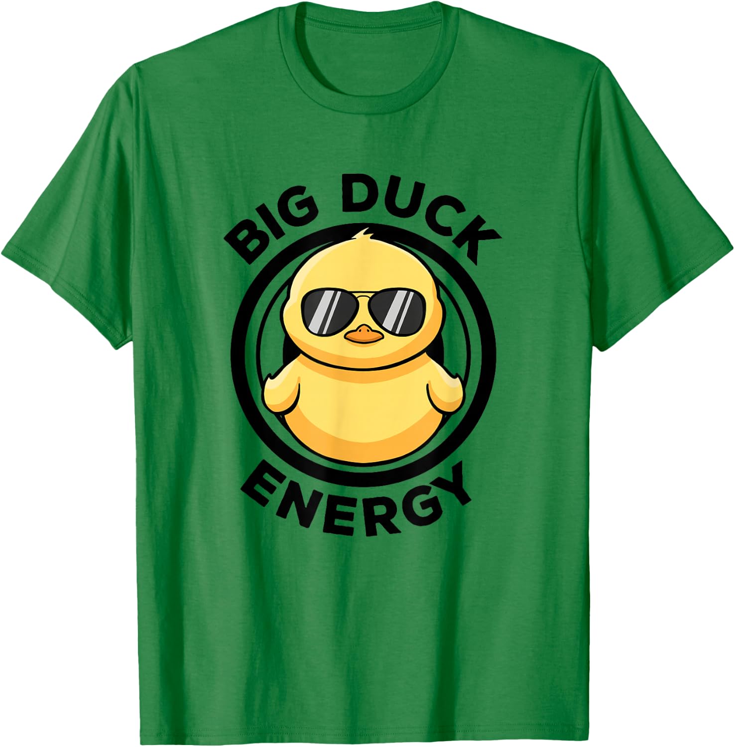 Big Duck Energy Duckie I Love Ducks Lovers Funny Rubber Duck T-Shirt - T-Shirt | Irish Green