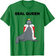 Seal Queen | Girls Seal Lover Design | Seal T-Shirt - T-Shirt | Irish Green