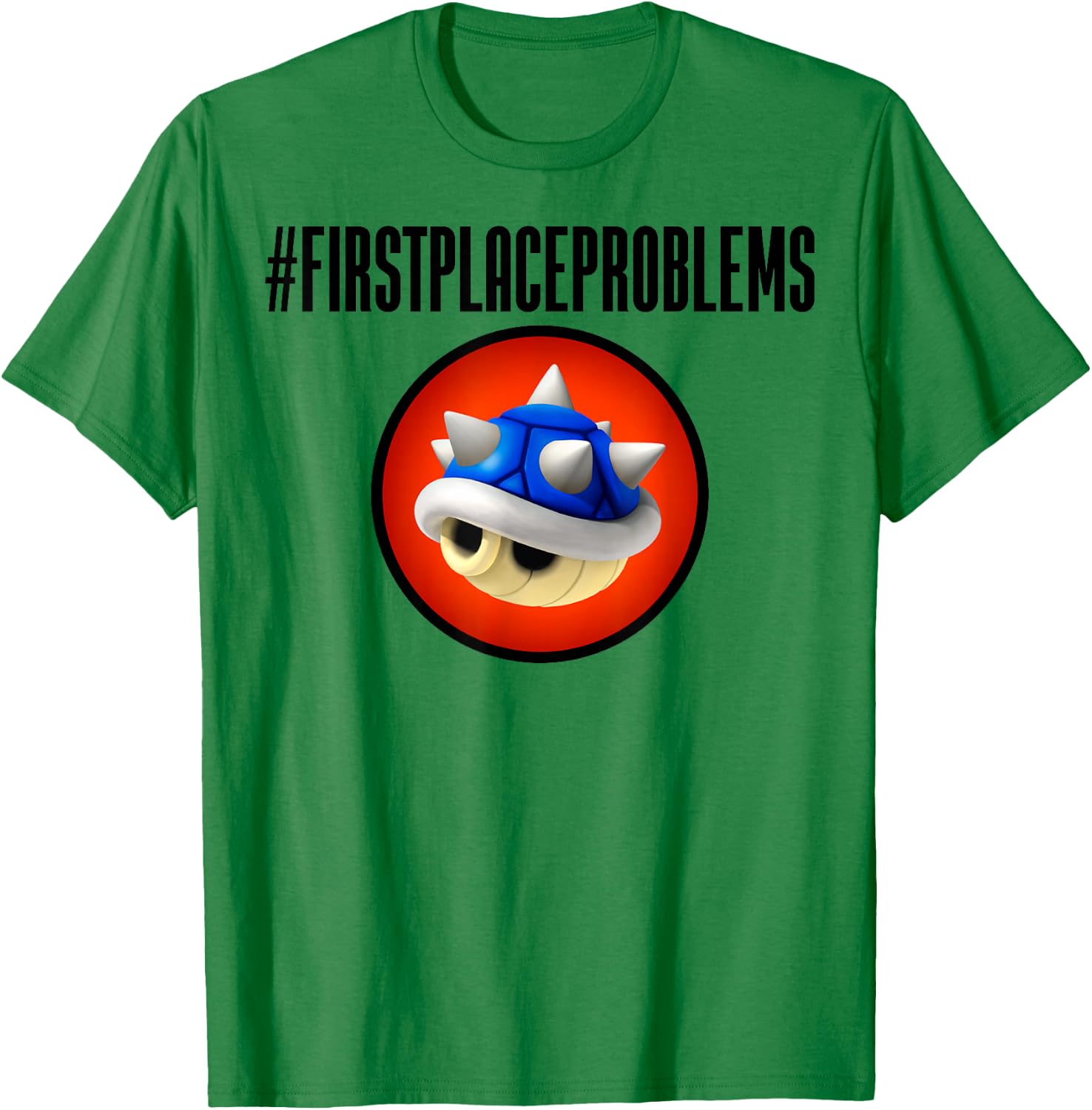 Nintendo Mario Kart First Place Problems Blue Shell Text T-Shirt - T-Shirt | Irish Green
