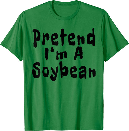 Pretend I'm A Soybean Halloween Costume Vegan Vegetarian T-Shirt - T-Shirt | Irish Green