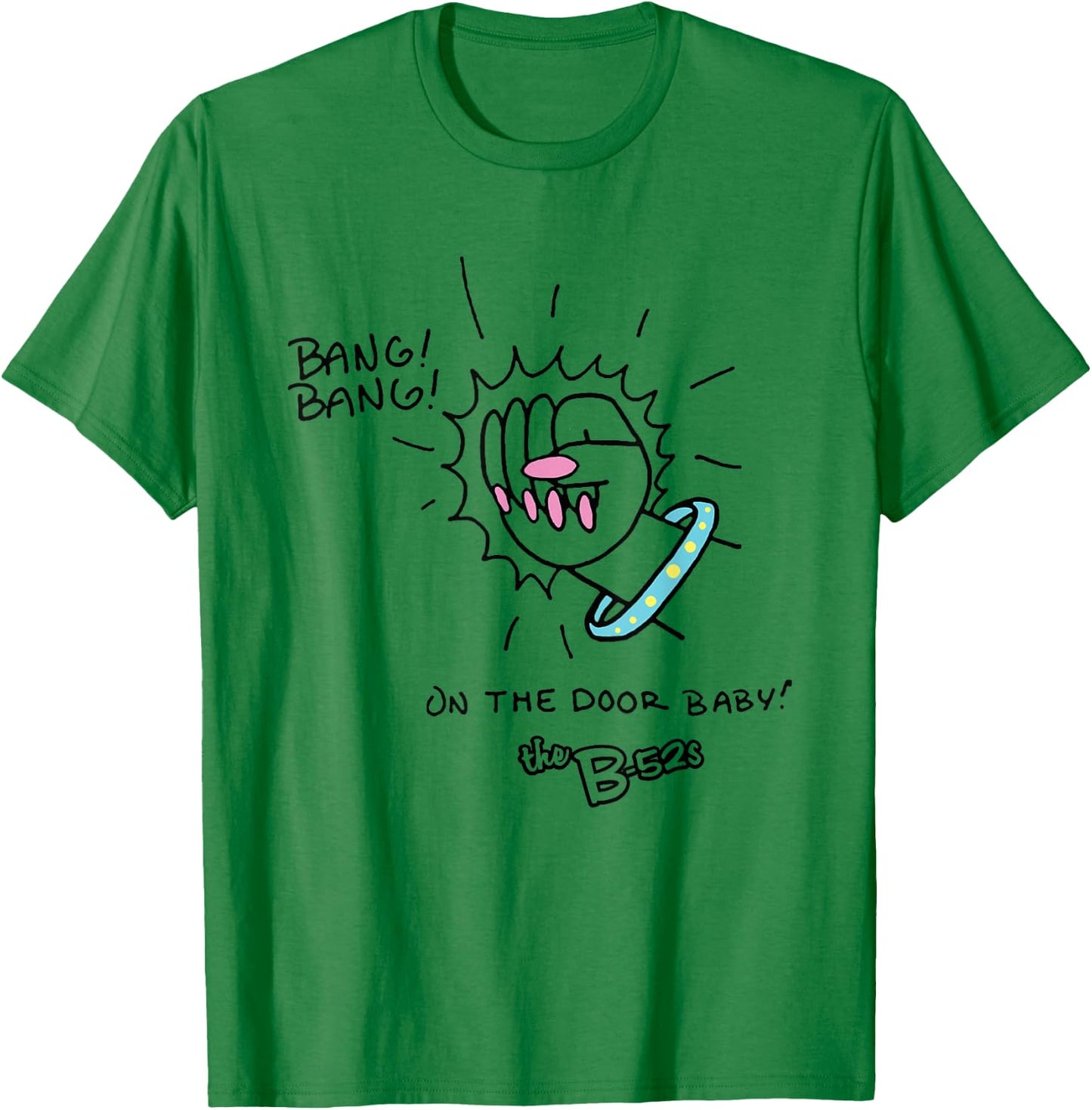 The B-52s - Bang Bang , white, S T-Shirt - T-Shirt | Irish Green