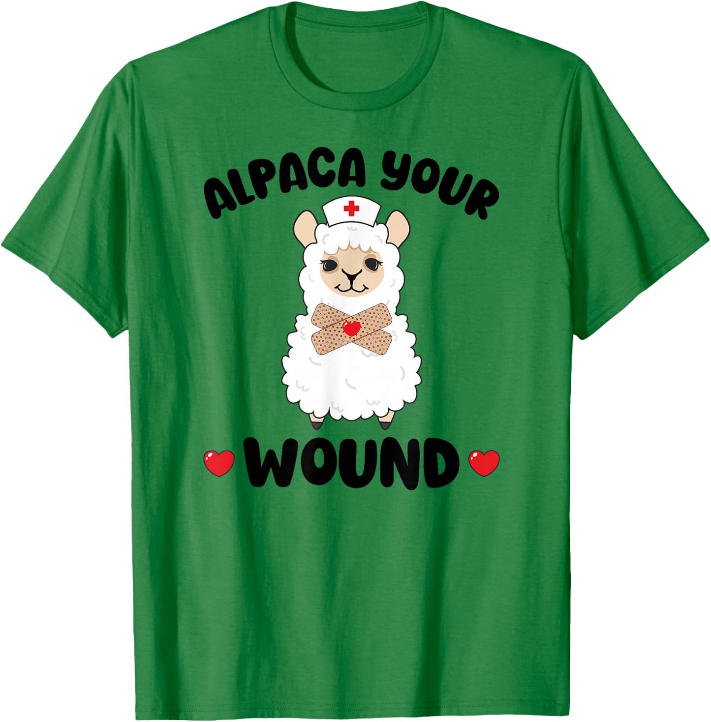 Alpaca Your Wound Care Nurse Wound Care Nursing Wound Nurse T-Shirt - T-Shirt | Irish Green