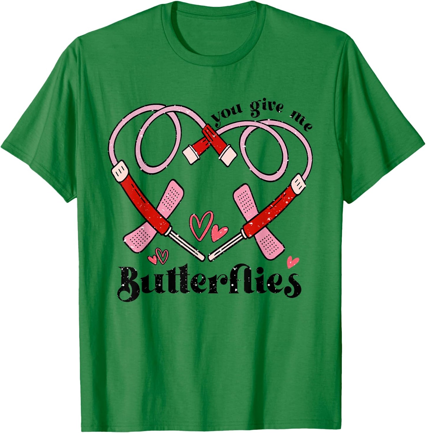 You Give Me Butterflies Phlebotomist PBT Valentine Day Nurse T-Shirt - T-Shirt | Irish Green