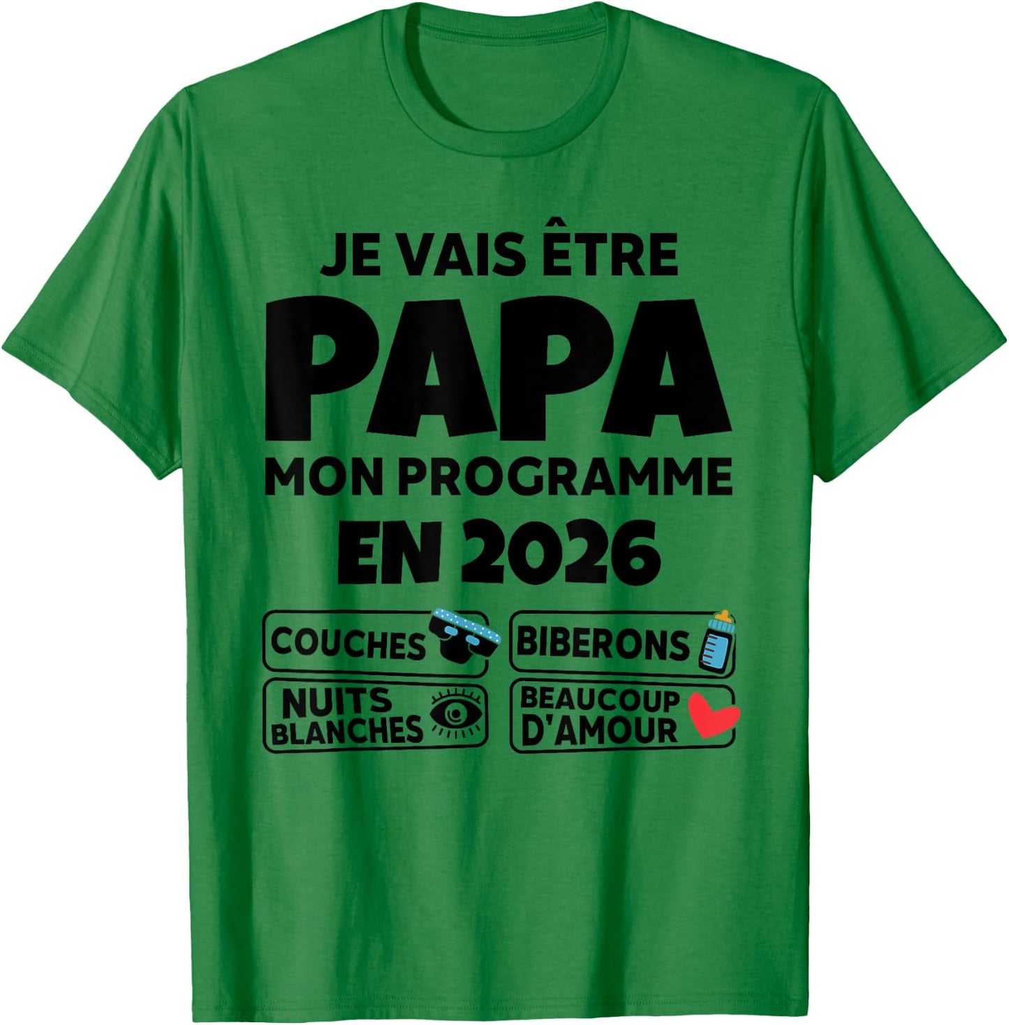Announcement Future Papa 2026 - Humor and Programme Parent T-Shirt - T-Shirt | Irish Green