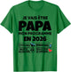 Announcement Future Papa 2026 - Humor and Programme Parent T-Shirt - T-Shirt | Irish Green