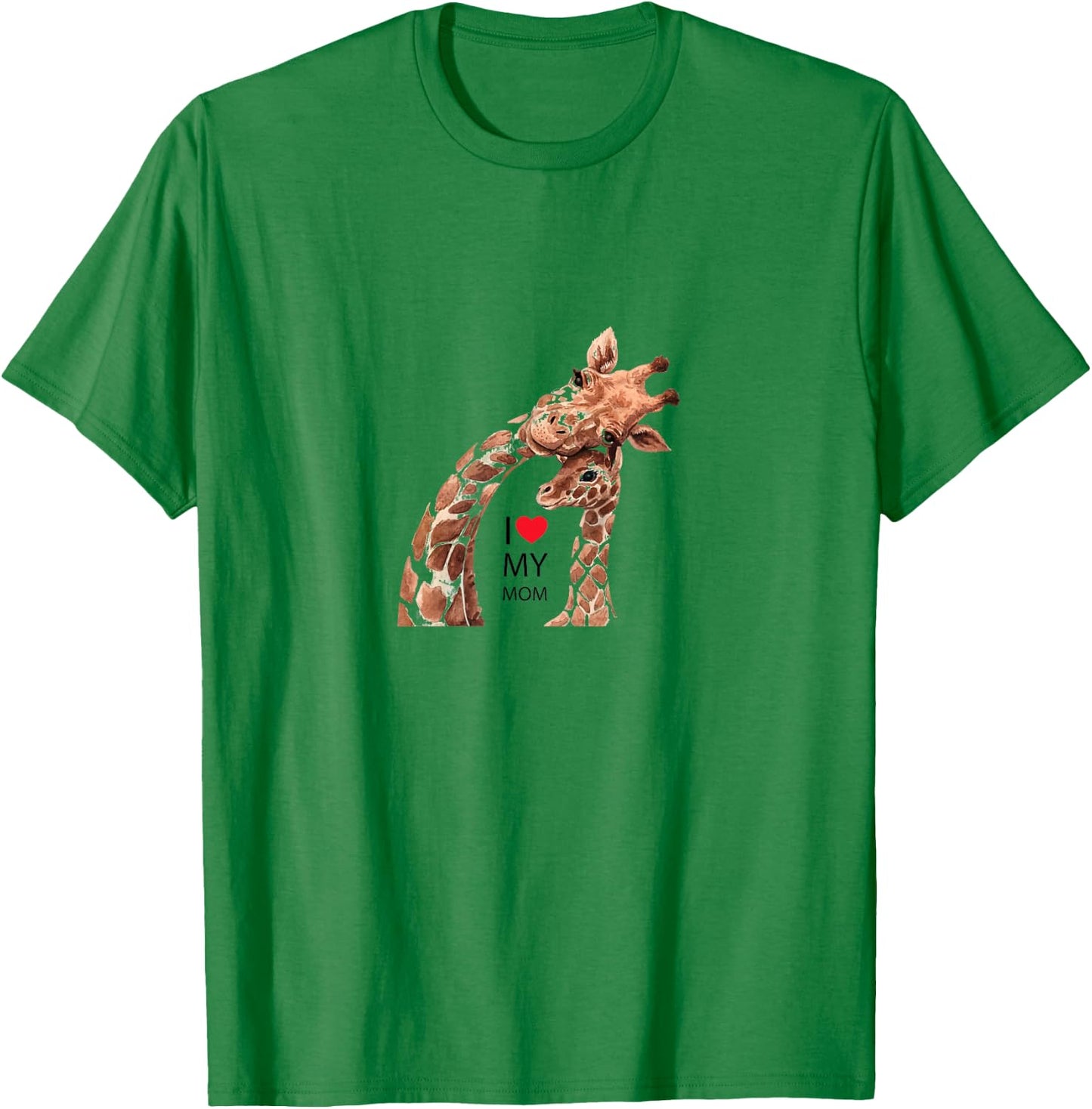 I love Mom, Giraffe mit Kind t shirt Mutter Mama Geschenk T-Shirt - T-Shirt | Irish Green