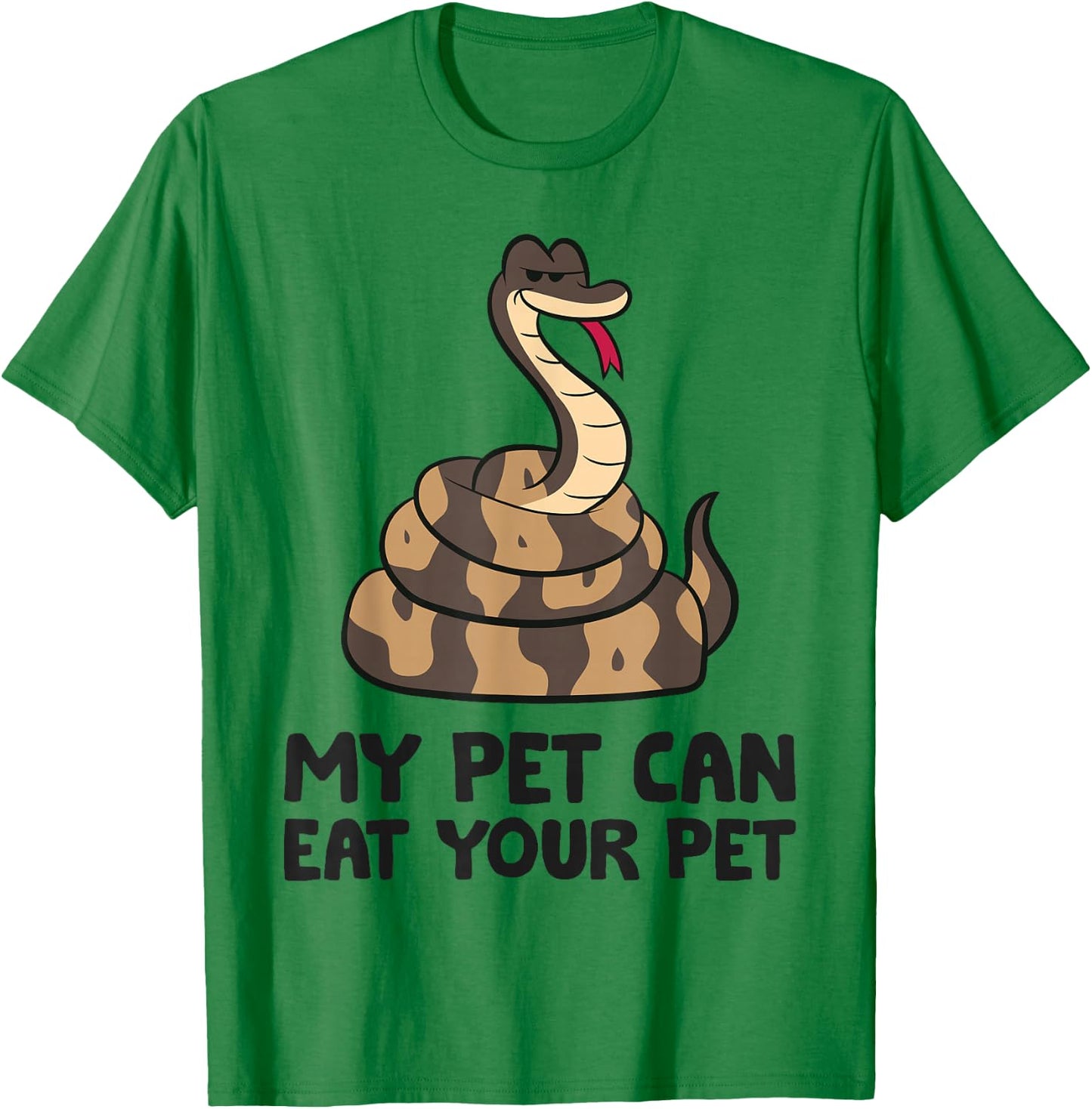 Ball Python Snake Care My Pet Can Eat Your Pet T-Shirt - T-Shirt | Irish Green