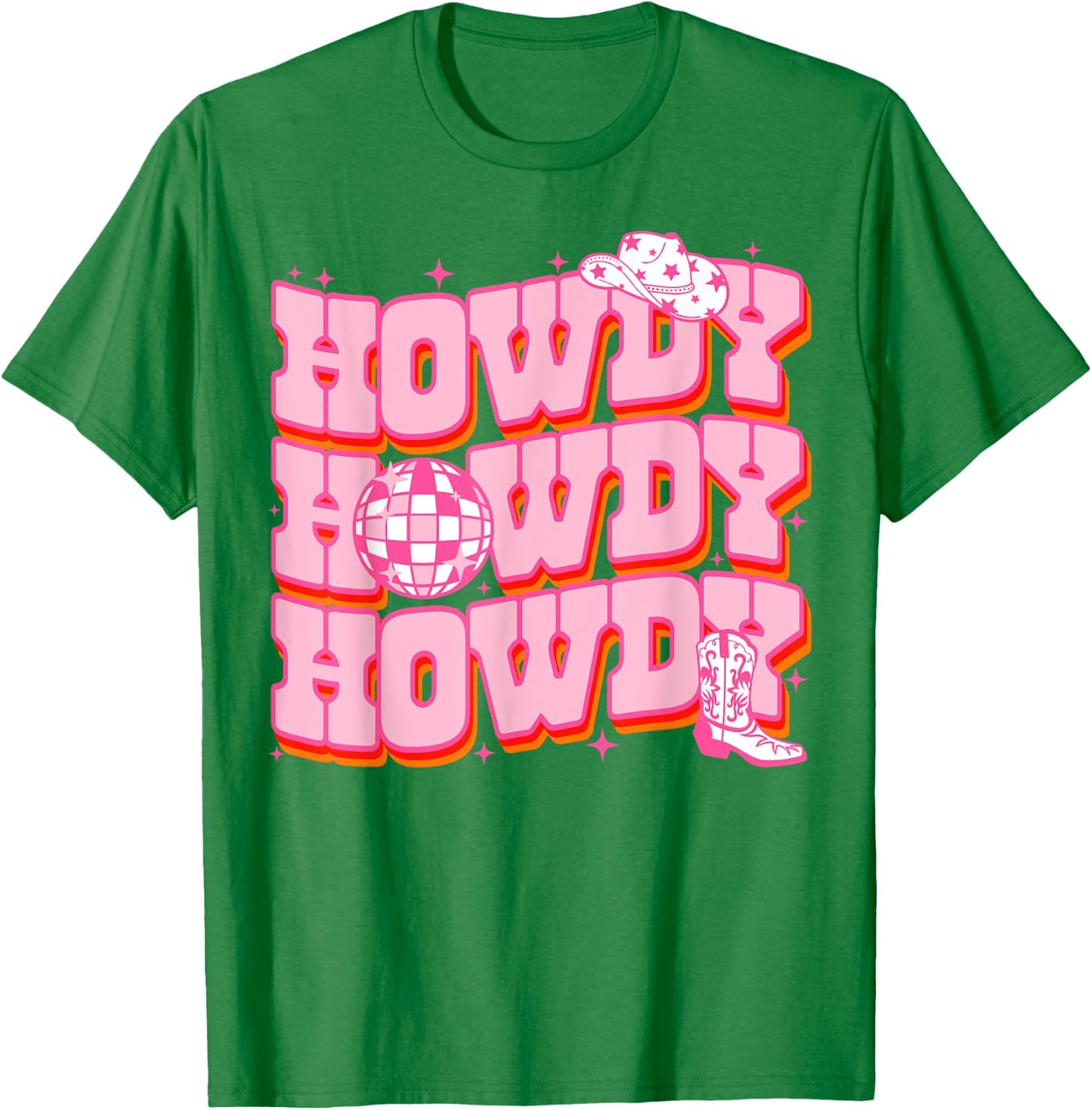 Howdy Southern Western Girl Country Rodeo Pink Cowgirl Women T-Shirt - T-Shirt | Irish Green