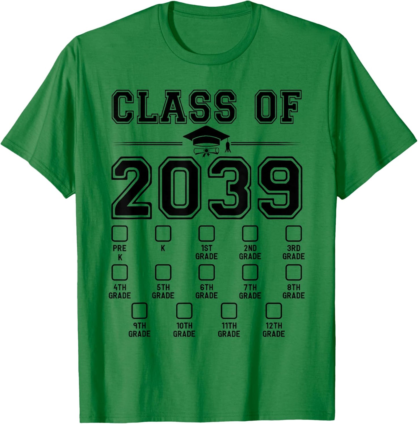 Class of 2039 Grow With Me Pre-K To 12th Grade Checklist T-Shirt - T-Shirt | Irish Green