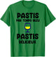 Pastis par Temps Bleu Pastis délicieux apéro T-Shirt - T-Shirt | Irish Green