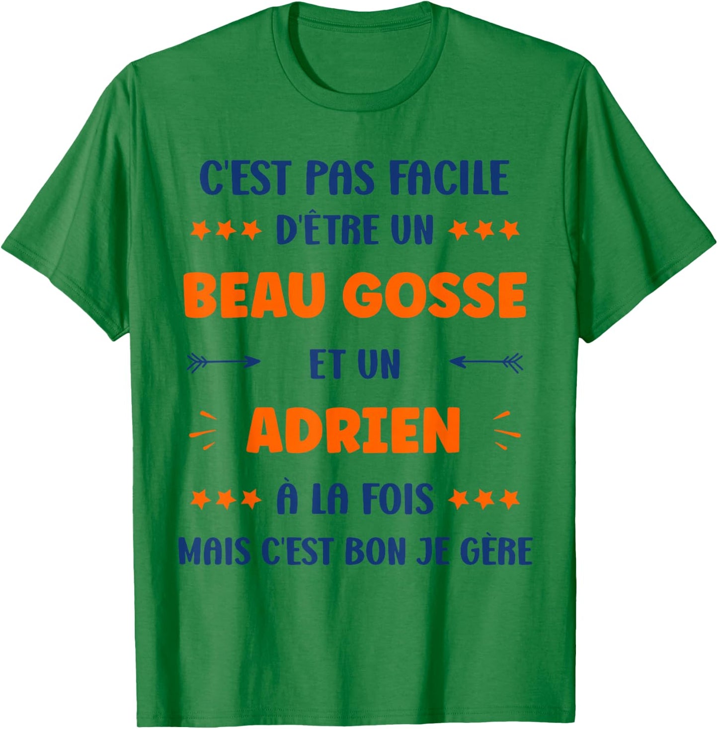 Beau gosse Super Adrien Boy Name Humour Adrien , white, S T-Shirt - T-Shirt | Irish Green
