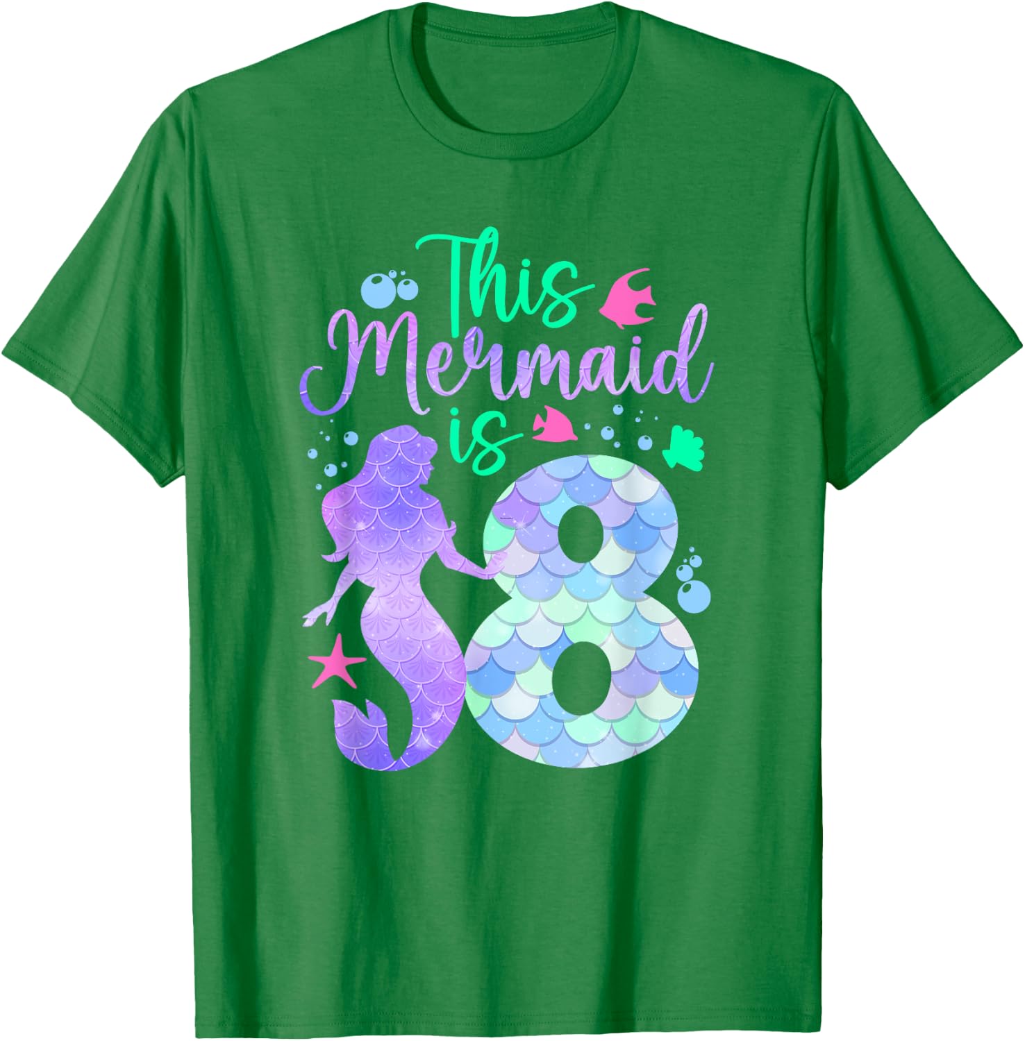 This Mermaid is 8 Birthday Girls Mermaid T-Shirt - T-Shirt | Irish Green