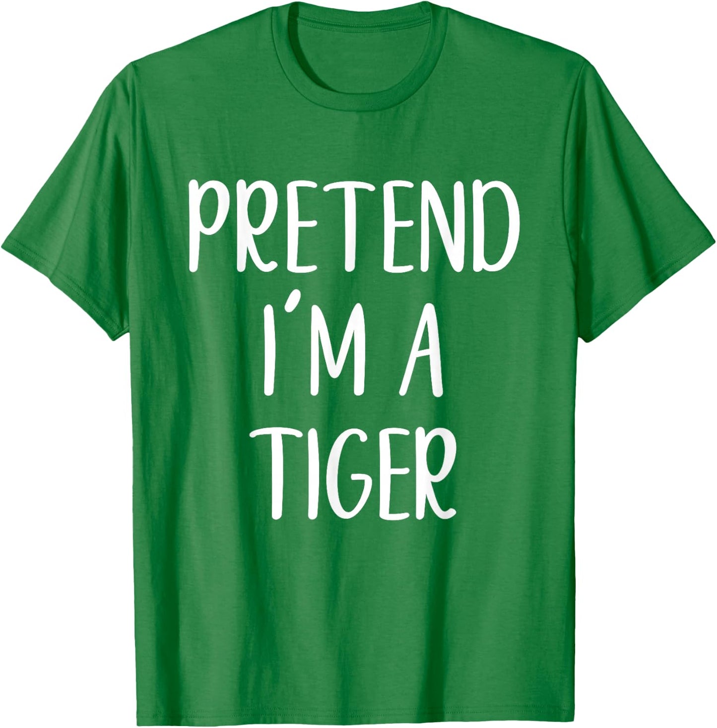 Pretend I'm A Tiger Costume Halloween Funny Easy Adult Kid T-Shirt - T-Shirt | Irish Green