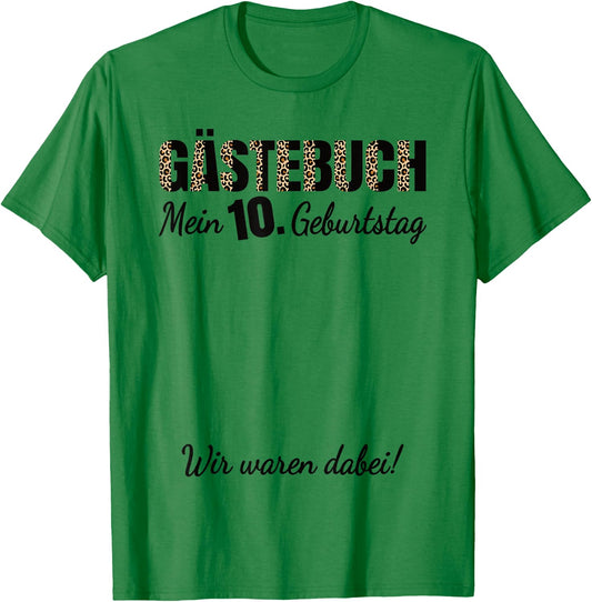 10th Birthday Girl 10 Years Old Funny Guest Book , White T-Shirt - T-Shirt | Irish Green