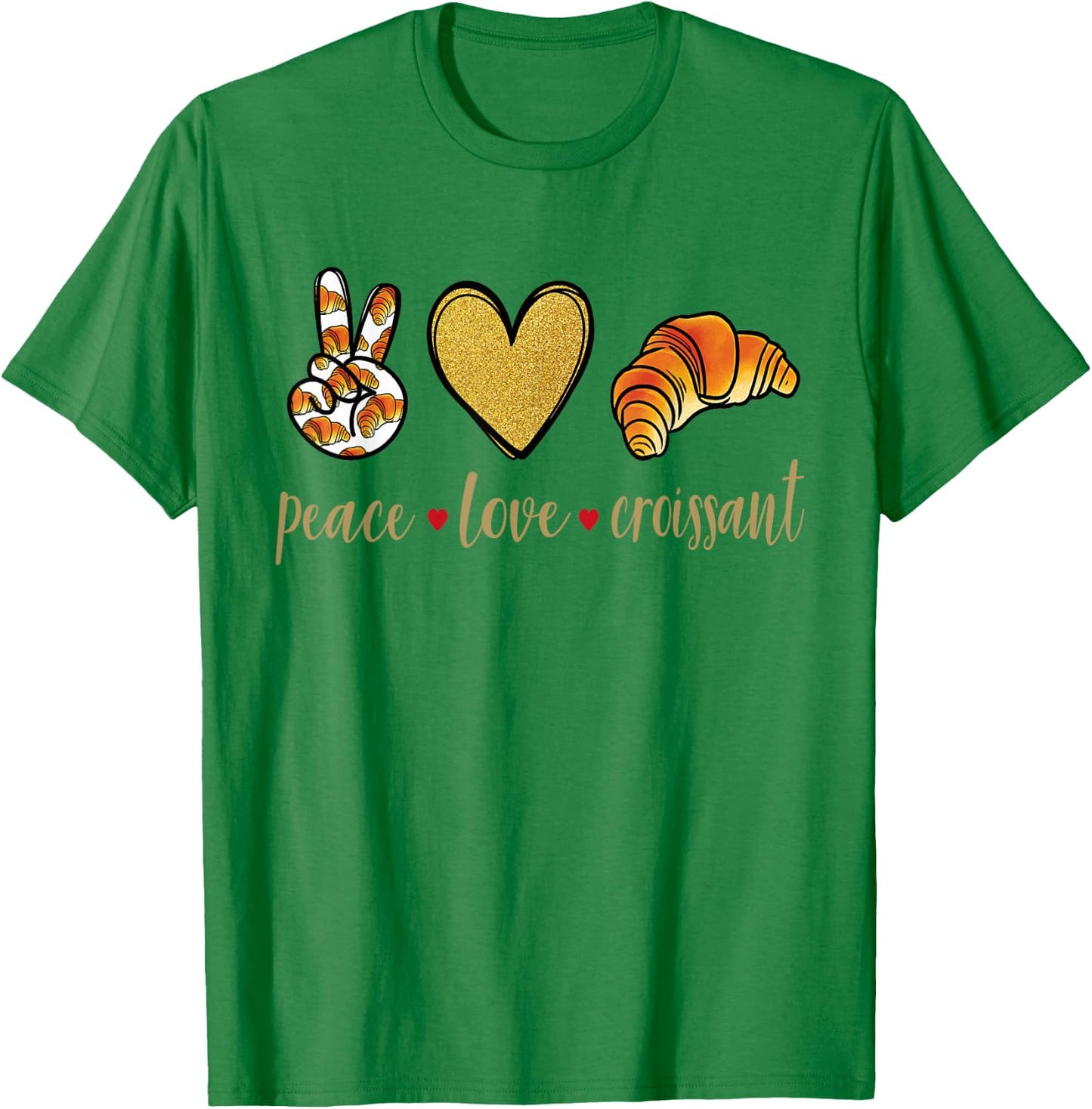 Peace Love Croissant - Französisch Bäckerei Croissant T-Shirt - T-Shirt | Irish Green