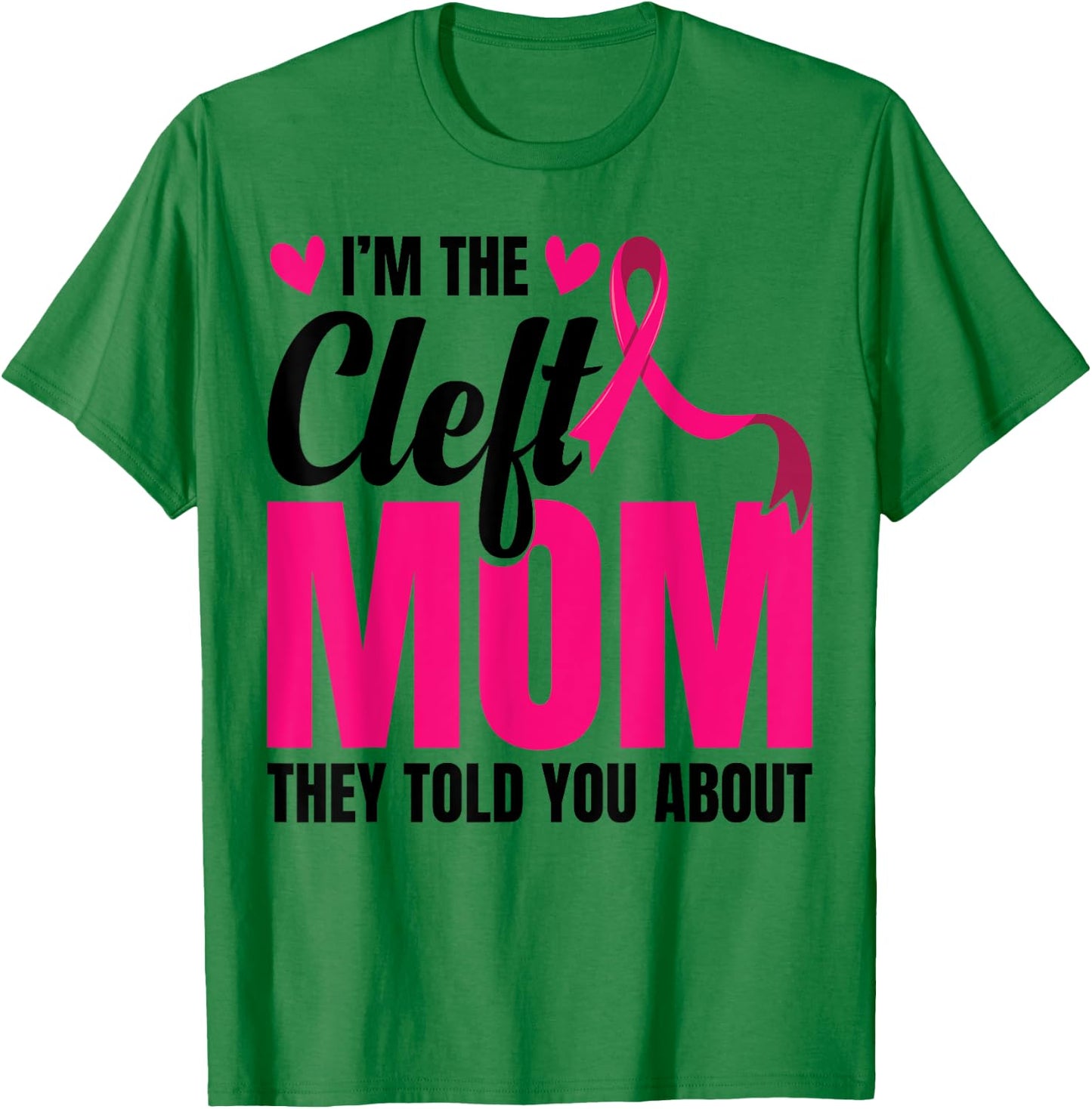 Cleft Lip Warrior Cleft Palate Awareness Cleft Ribbon T-Shirt - T-Shirt | Irish Green