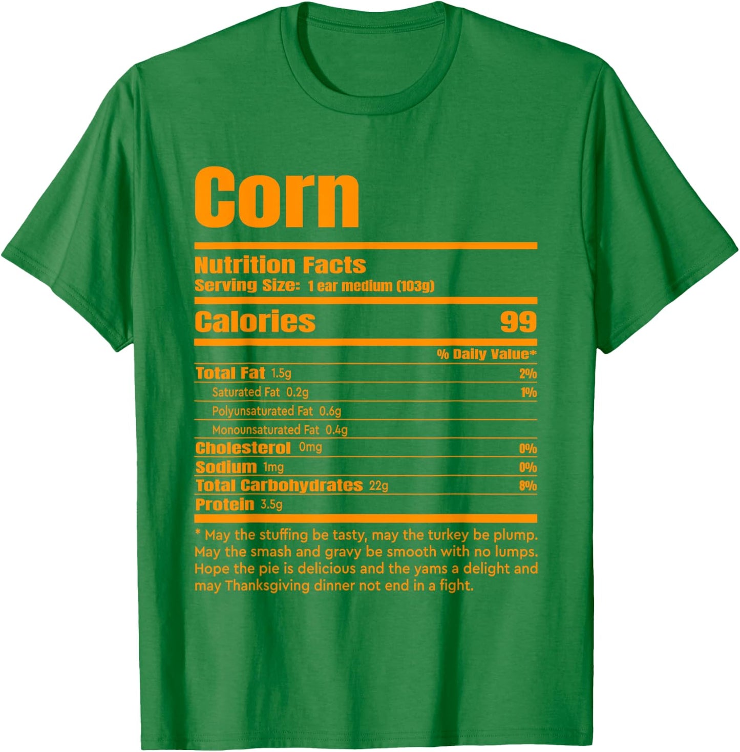 Corn Nutrition Facts Funny Thanksgiving Costume T-Shirt - T-Shirt | Irish Green