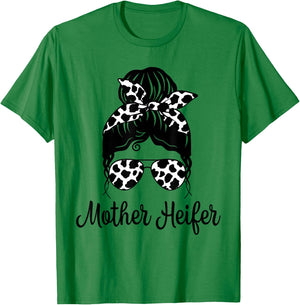 Messy Bun Mother Heifer Farmer Cow Mom Farming Cows Women T-Shirt - T-Shirt | Irish Green