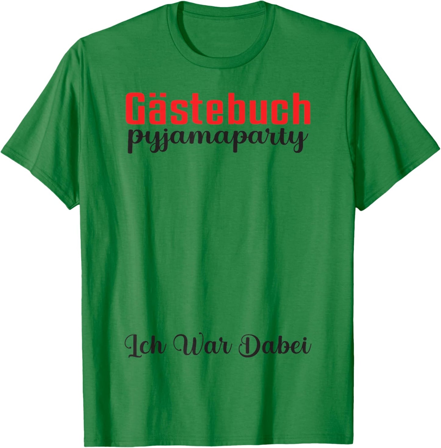 Guest Book Guest List Pyjama Party Sleepover Pyjamas Party , White T-Shirt - T-Shirt | Irish Green
