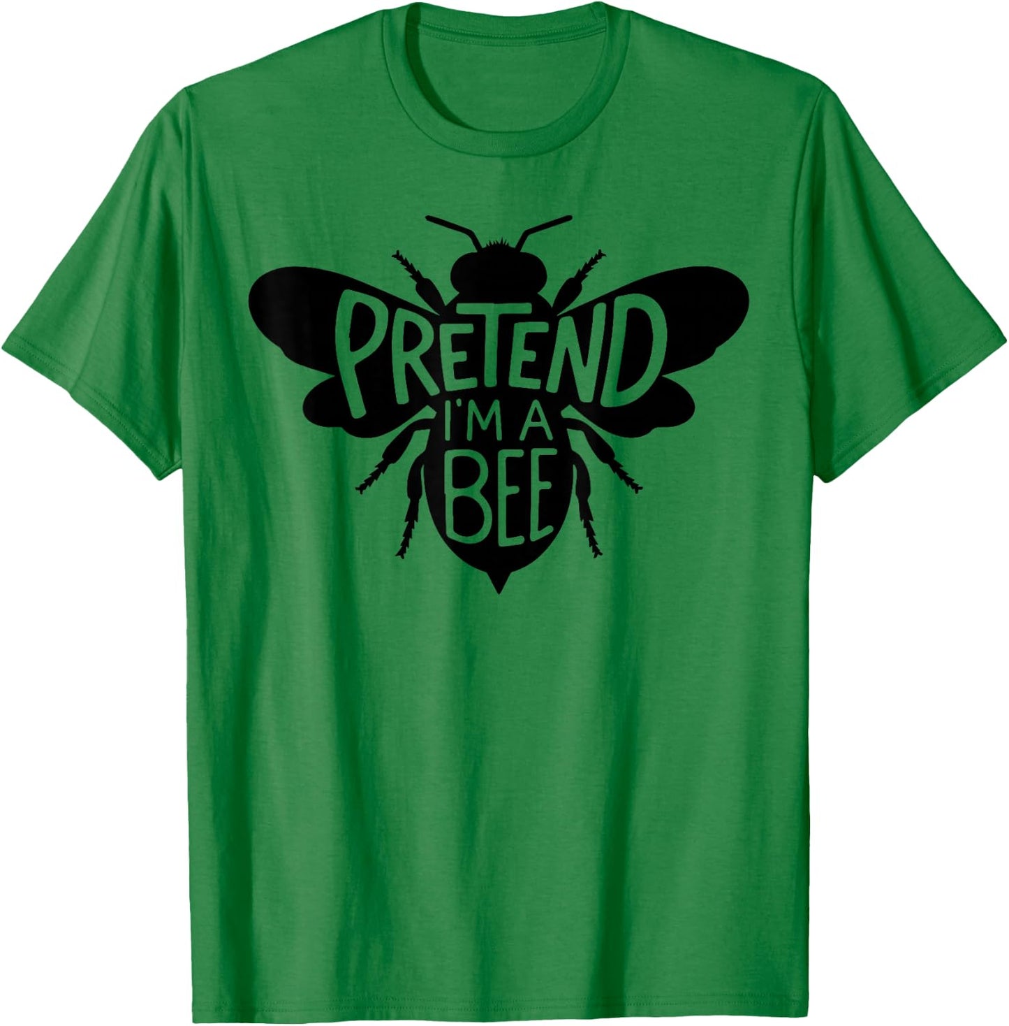 Funny Group Easy Adult Halloween Costumes Pretend I'm A Bee T-Shirt - T-Shirt | Irish Green