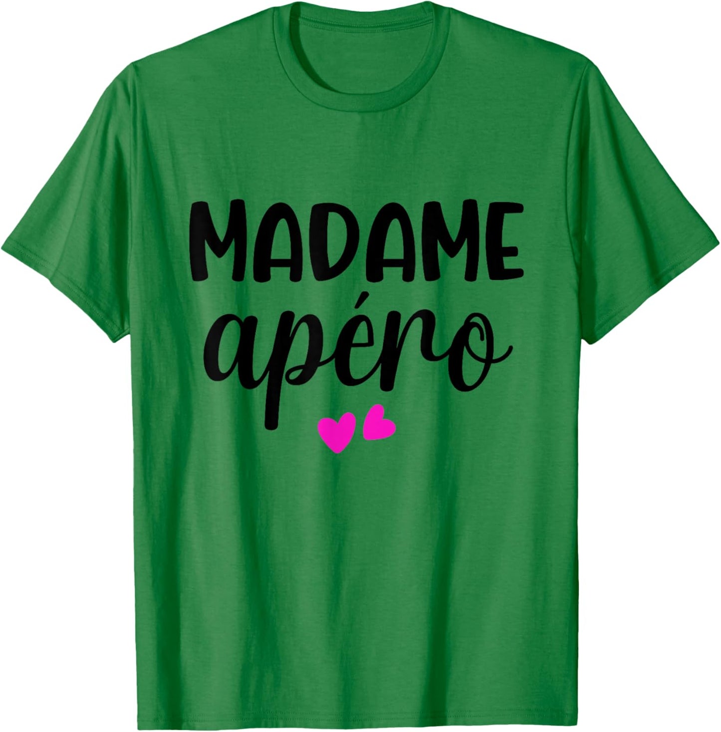 Madame apéro cadeau drôle apéro apéritif femme party girlfriends , white, S T-Shirt - T-Shirt | Irish Green