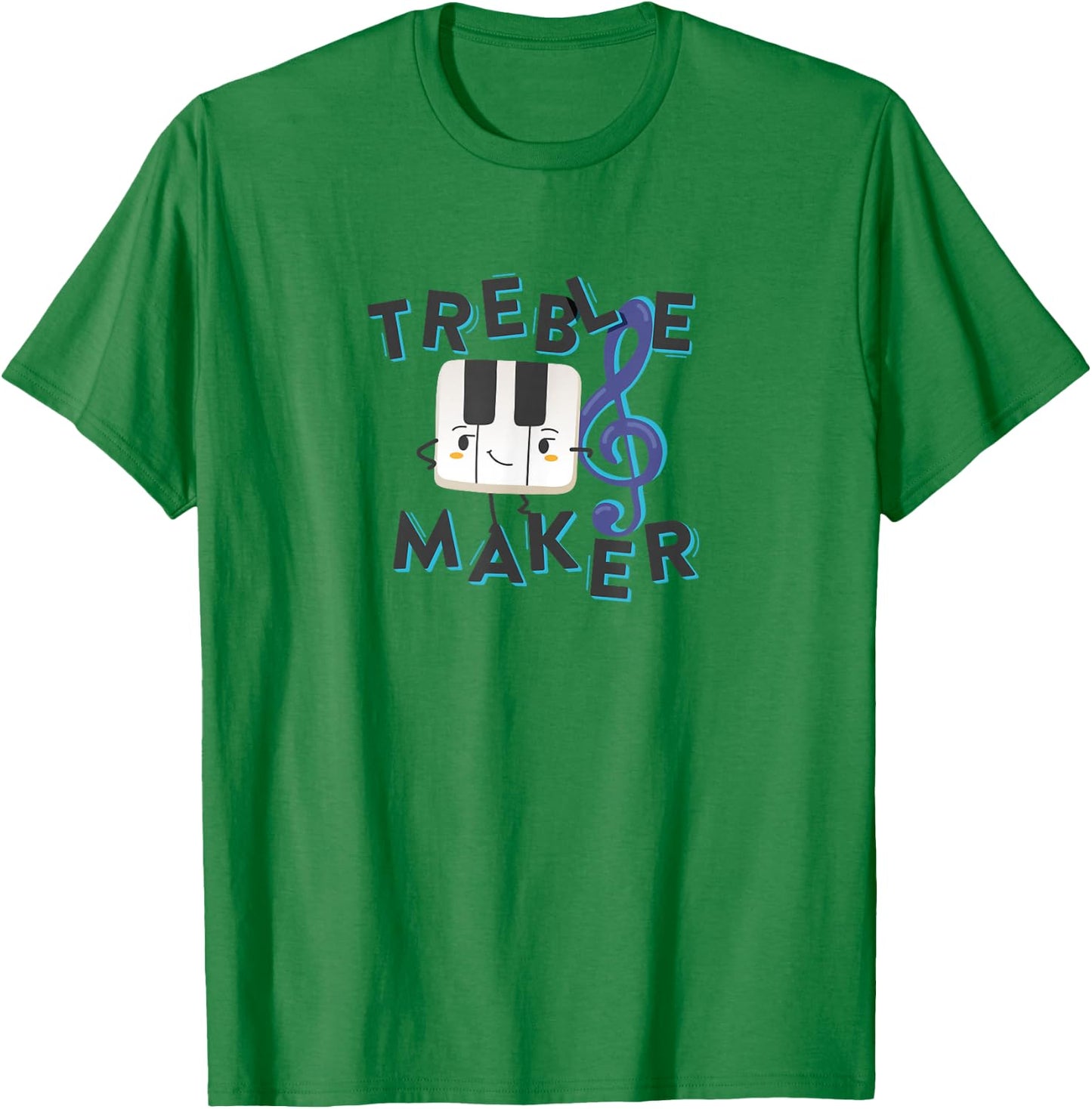 Treble Maker Piano Pun T-Shirt - T-Shirt | Irish Green