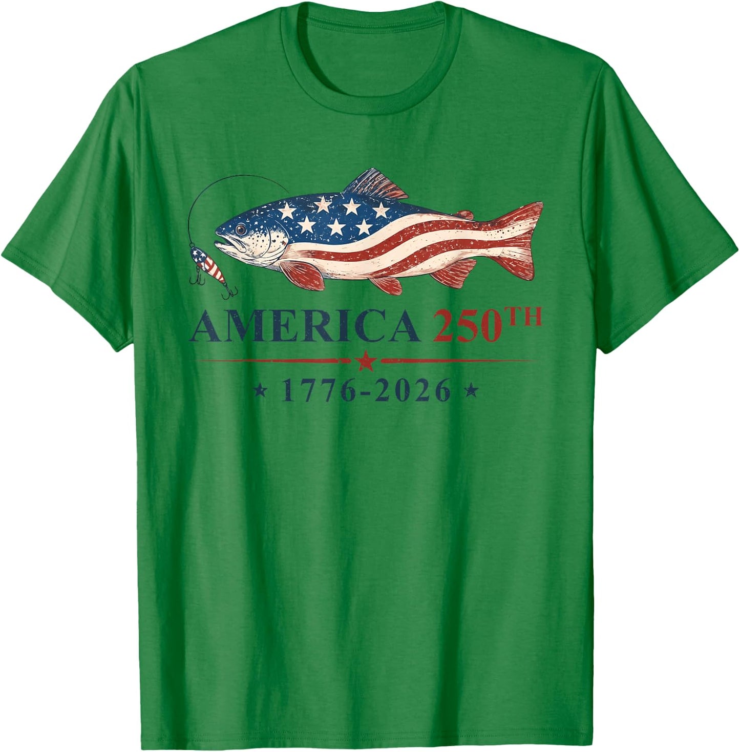 250 America Years 1776 2026 Fishing USA Flag 250th Birthday T-Shirt - T-Shirt | Irish Green