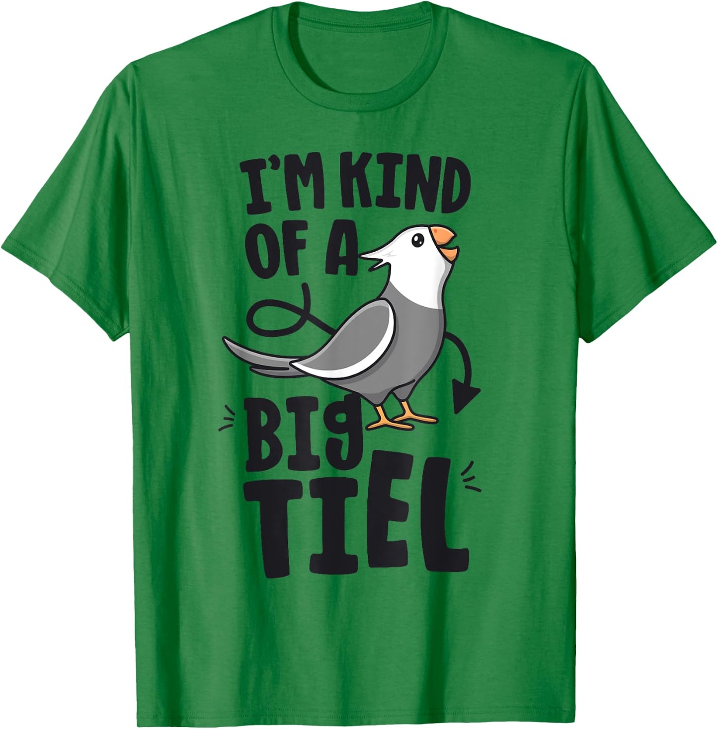 I'm Kind Of A Big Tiel White Face Cockatiel Parrot Birb T-Shirt - T-Shirt | Irish Green