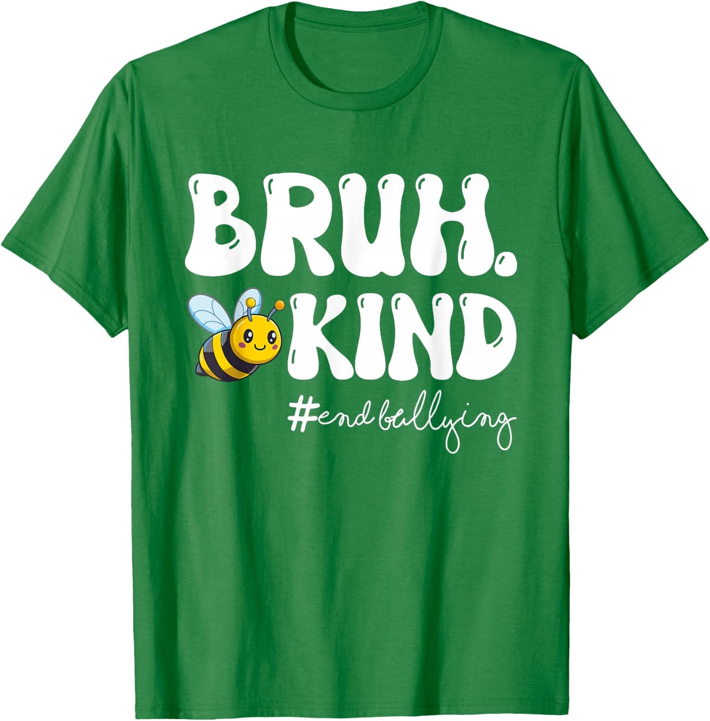 Be Kind Bruh Orange Anti Bullying Unity Day Bee Youth Kids T-Shirt - T-Shirt | Irish Green