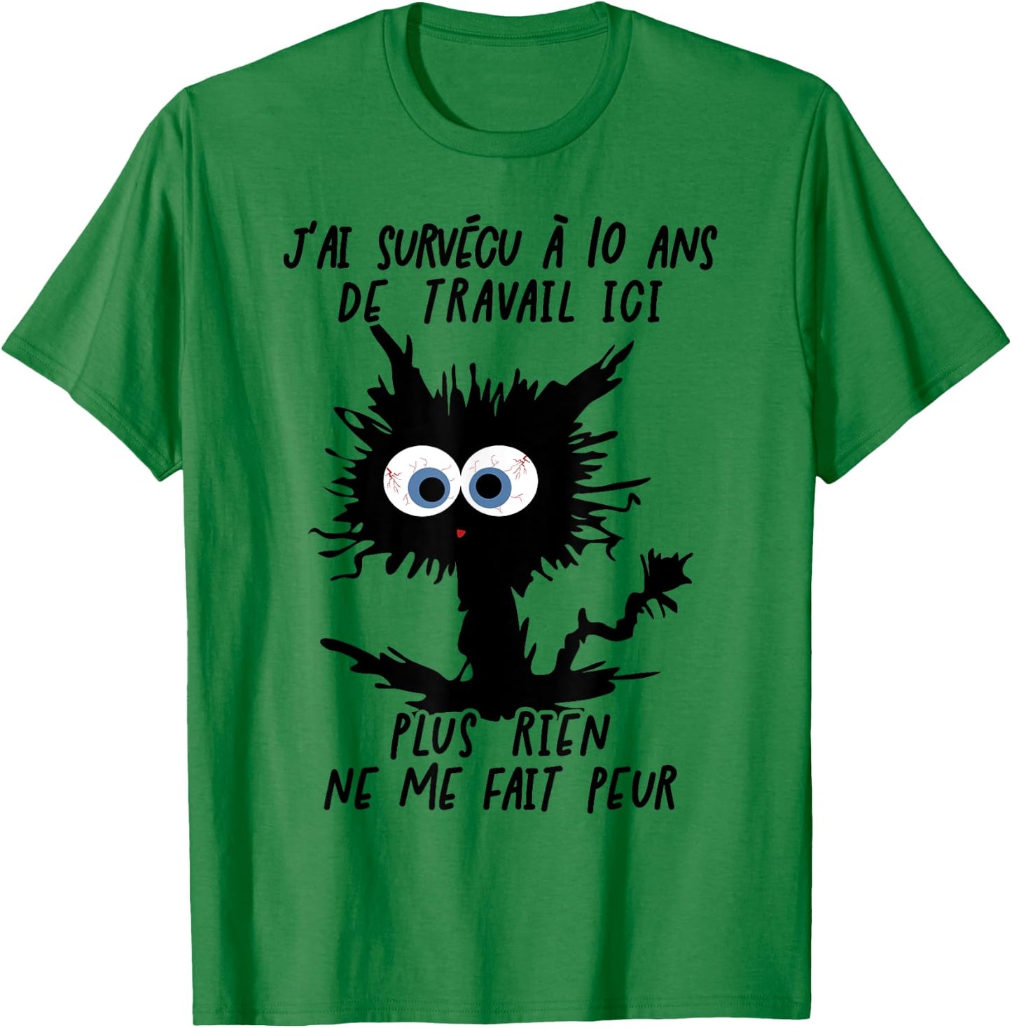 J'ai Survécu À 10 Ans De Travail Ici T-Shirt - T-Shirt | Irish Green