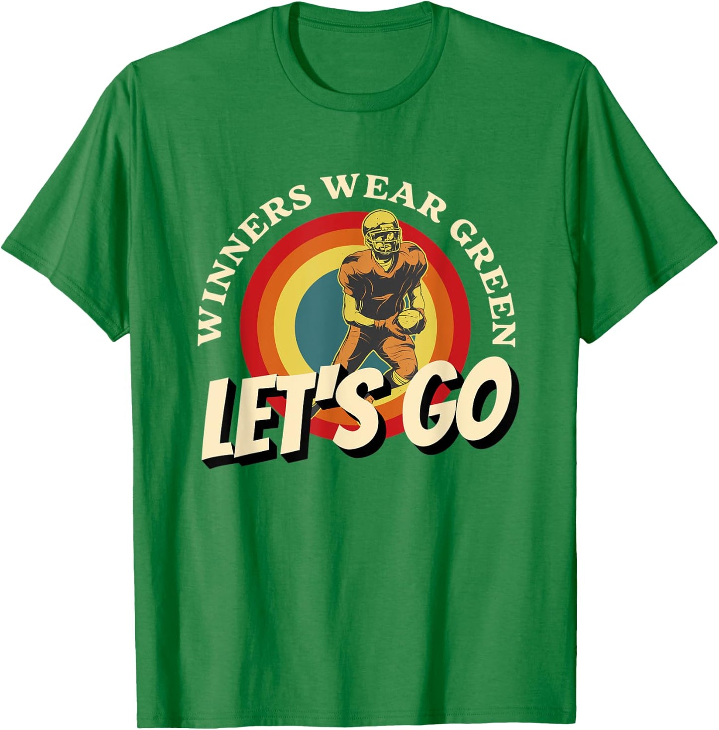Winners Wear Green, Lets Go Green Team, School Spirit Wear T-Shirt - T-Shirt | Irish Green