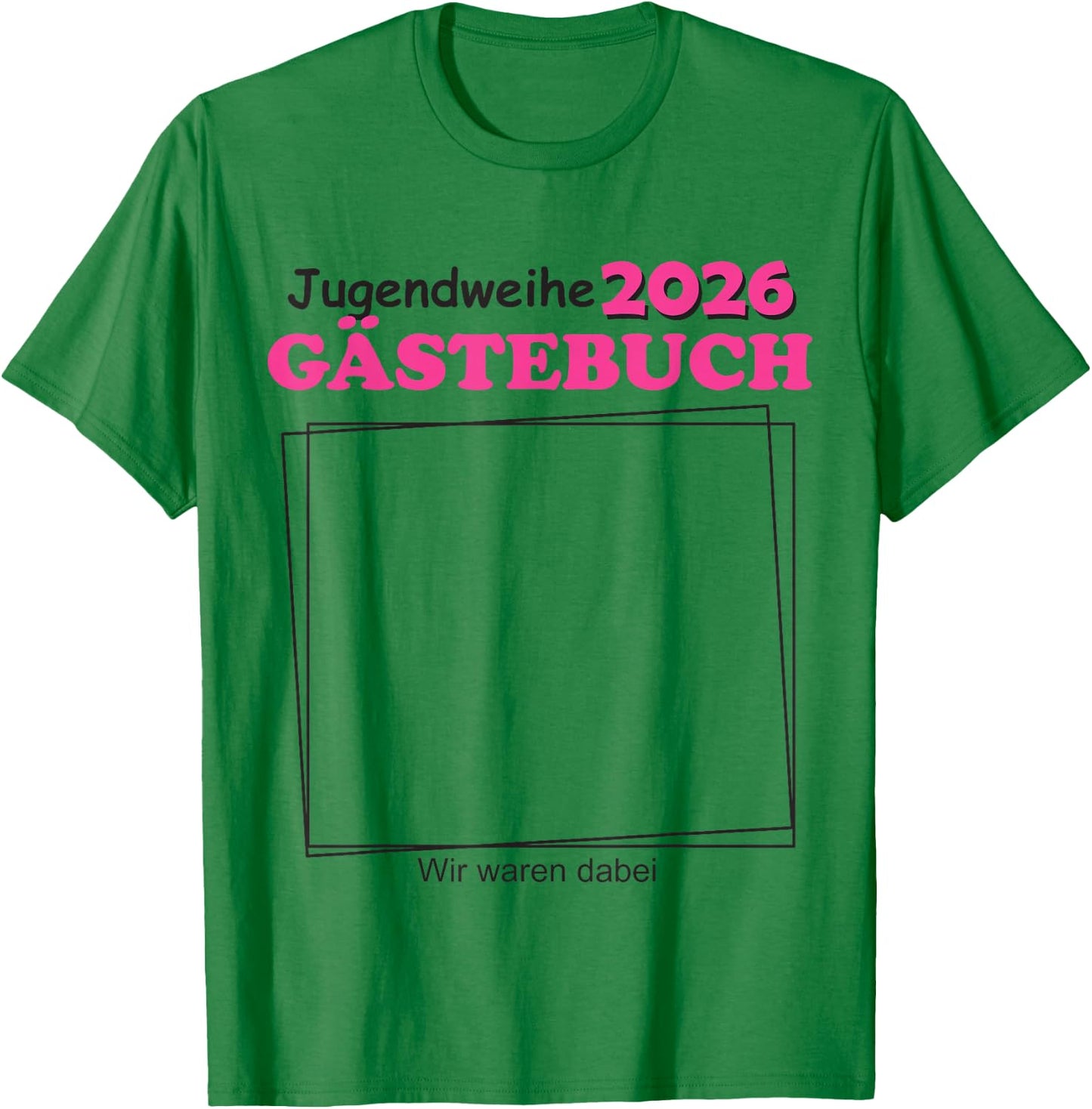 Jugendweihe 2026 Gästebuch für Jugendliche Jungen T-Shirt - T-Shirt | Irish Green