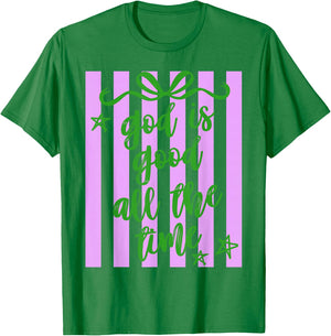 Preppy God is Good All The Time Christian Bible Verse Faith T-Shirt - T-Shirt | Irish Green