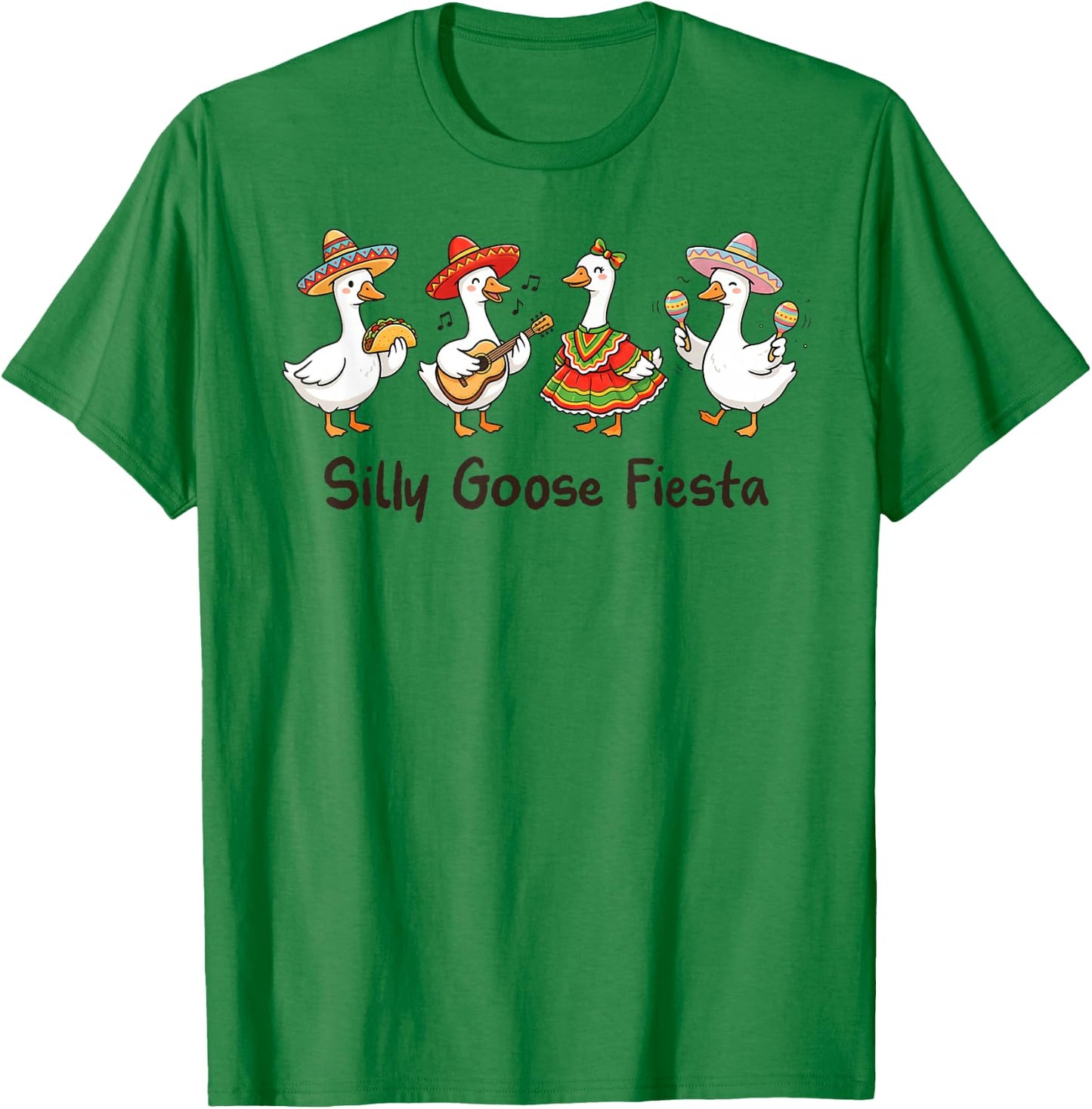 Funny Silly Goose Mexican Cinco de Mayo Goose Fiesta Goose T-Shirt - T-Shirt | Irish Green
