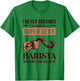 Super Sexy Barista Latte Art Barista Queen Coffee T-Shirt - T-Shirt | Irish Green