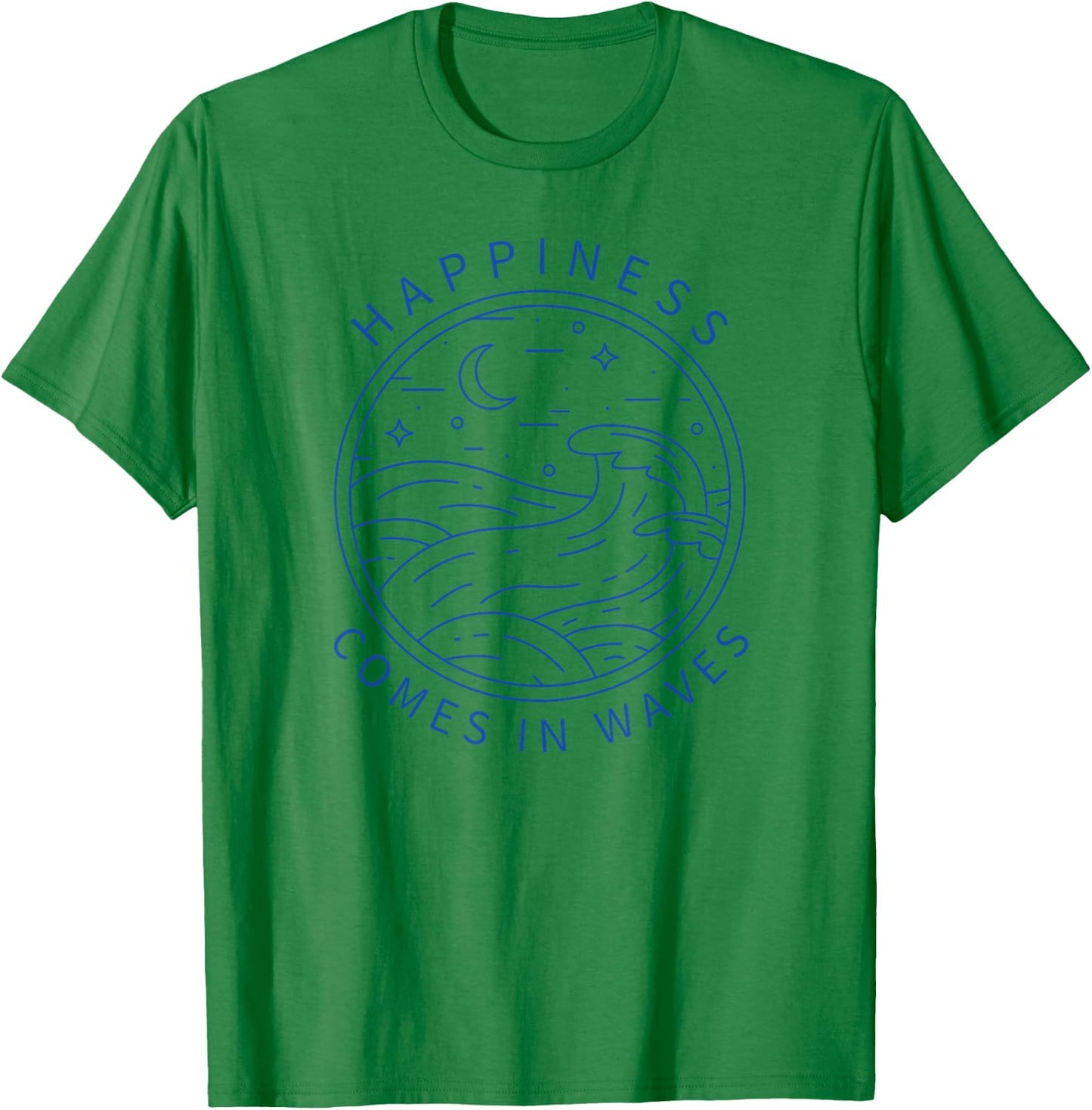 Happiness Comes In Waves Wave Surfer Surf Ocean Beach Lover T-Shirt - T-Shirt | Irish Green