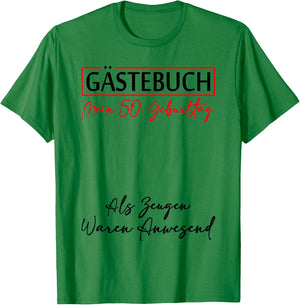 Guest Book My 50th Birthday Guest List Signature , White T-Shirt - T-Shirt | Irish Green