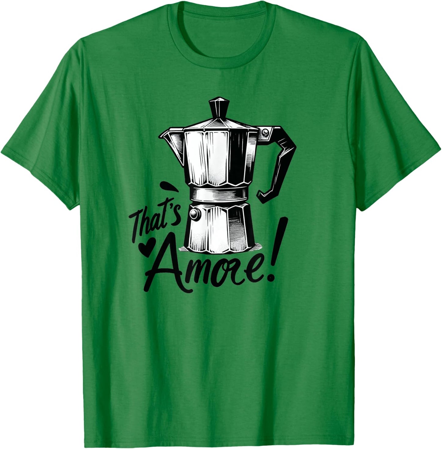 Funny Retro That's Moka Italian Coffee Pot Espresso Amore T-Shirt - T-Shirt | Irish Green
