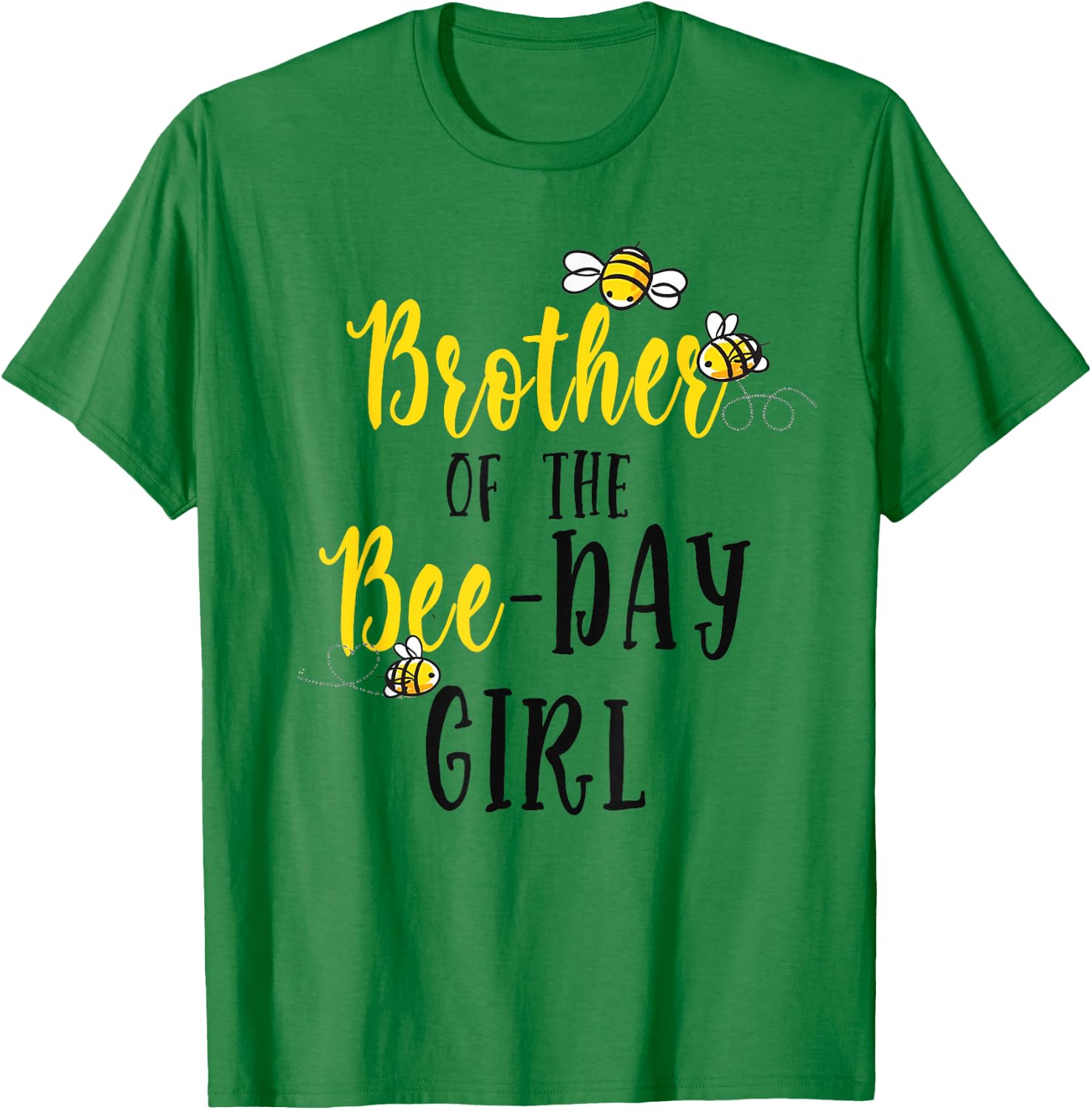 Brother of The Bee Day Girl Shirt Bee Birthday Matching Bro T-Shirt - T-Shirt | Irish Green