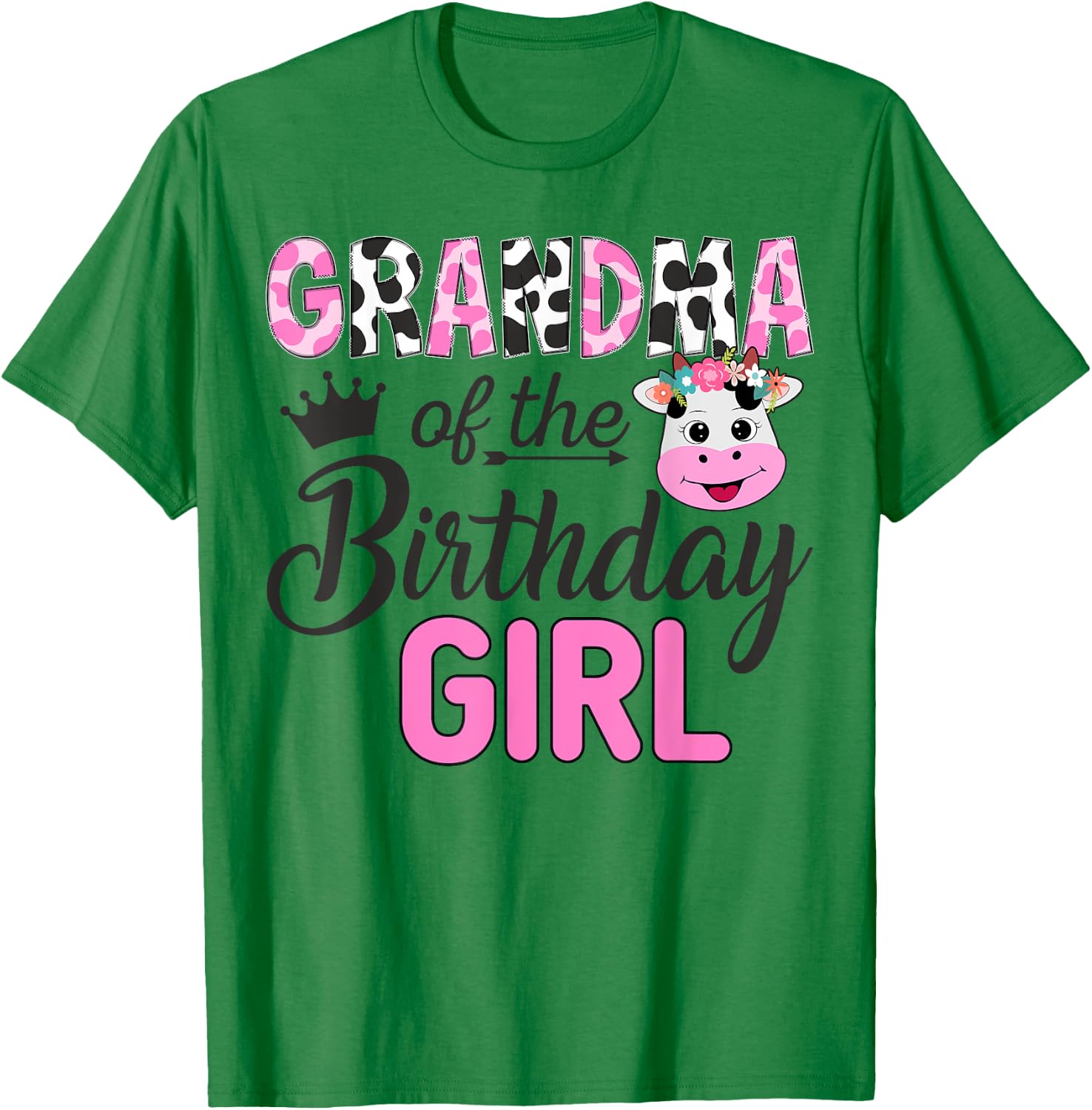 Grandma of The Birthday Girl Farm Cow 1 St Birthday Girl T-Shirt - T-Shirt | Irish Green