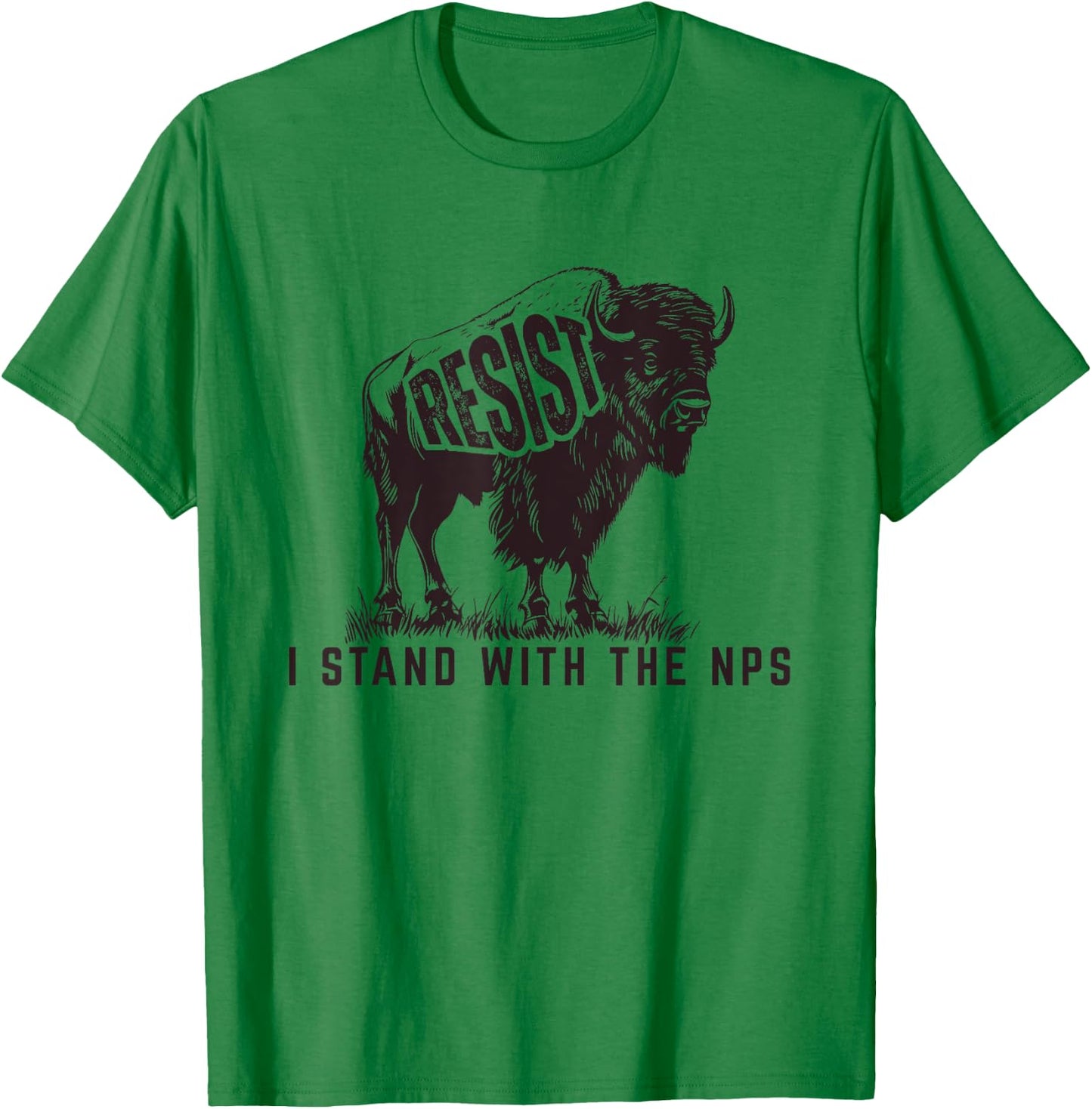 Resist, I Stand With The NPS National Park Support T-Shirt - T-Shirt | Irish Green