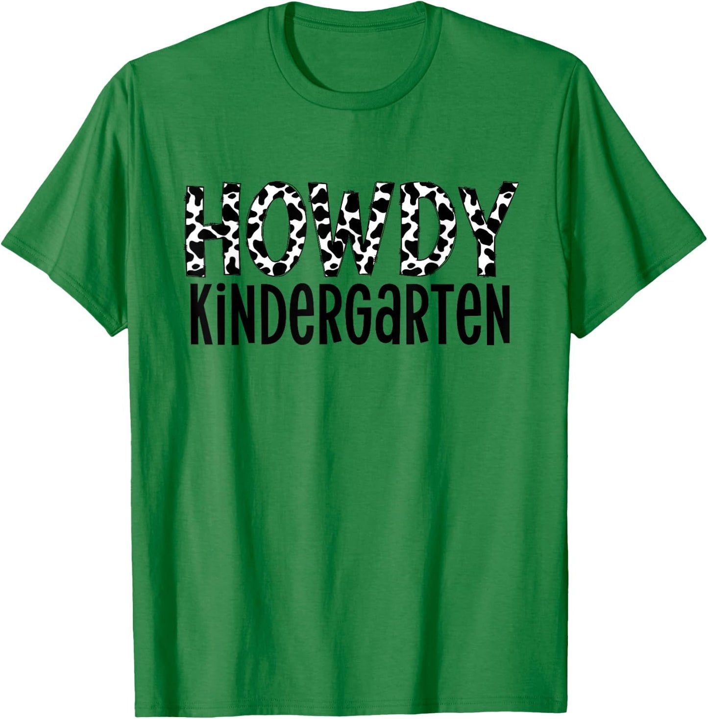 Howdy Kindergarten T-Shirt - T-Shirt | Irish Green