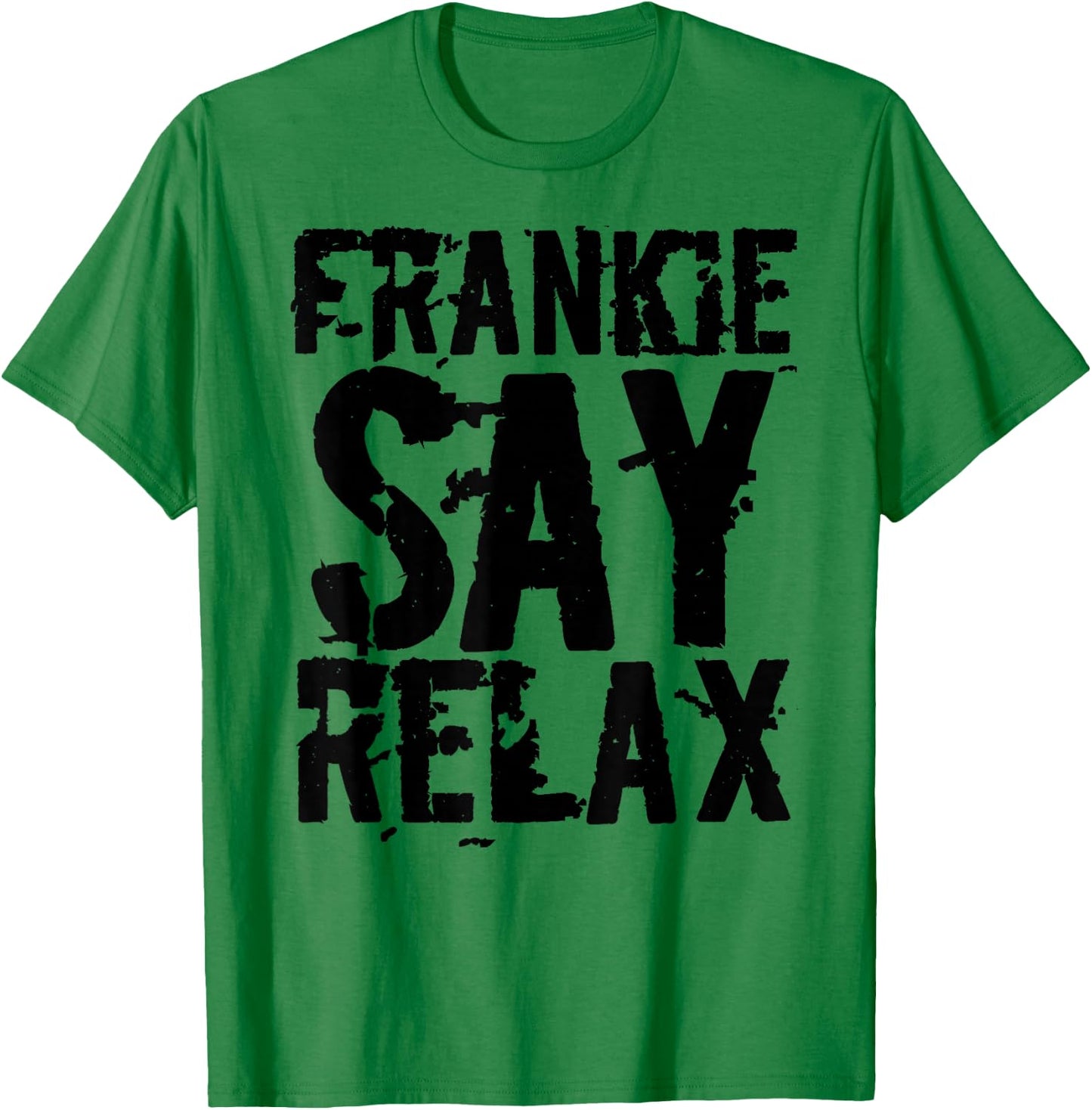 Frankie Say Relax mit auffälliger Schrift T-Shirt - T-Shirt | Irish Green