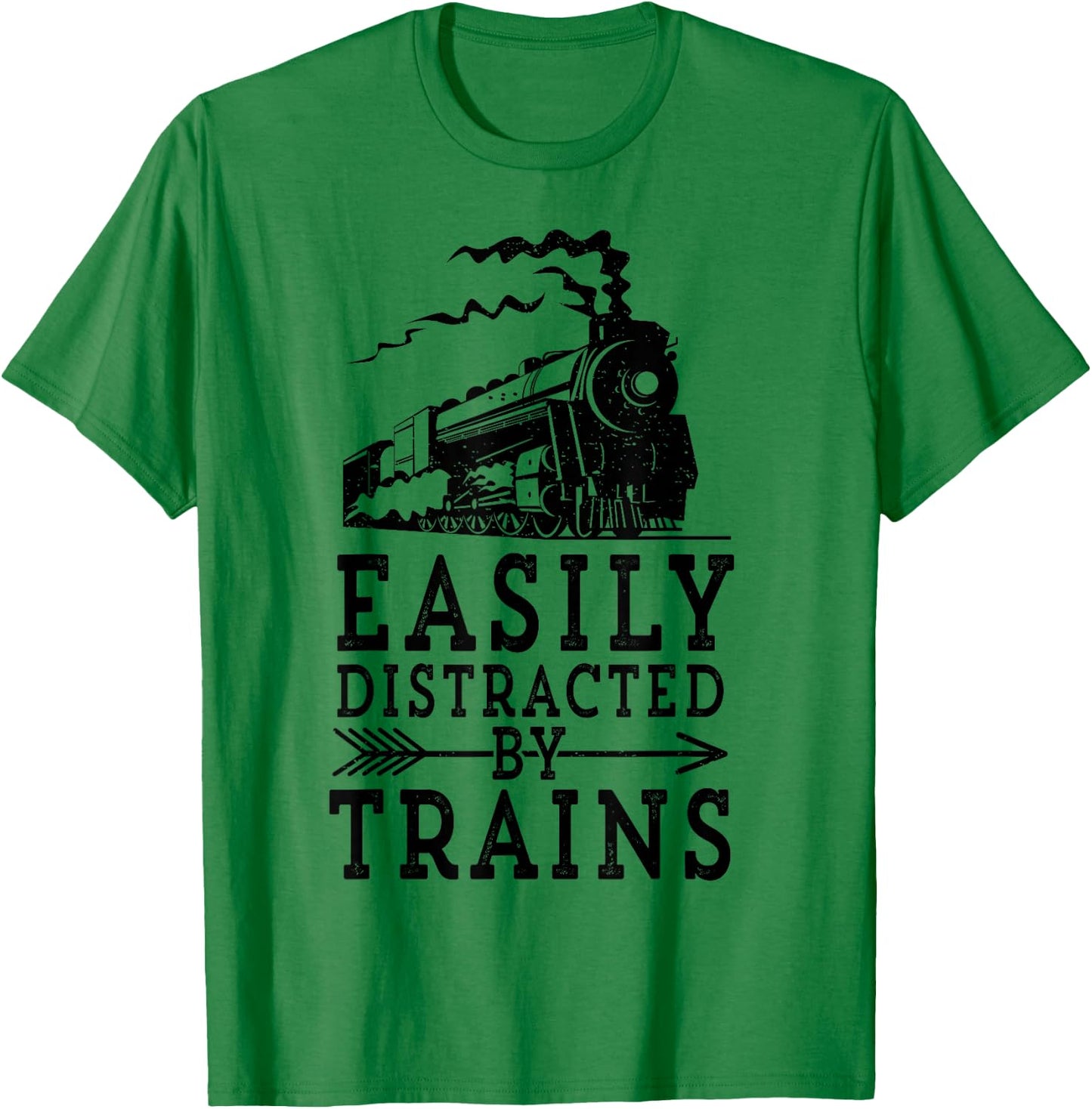 Steam Engine Locomotive Gift - Easily Distracted by Trains T-Shirt - T-Shirt | Irish Green