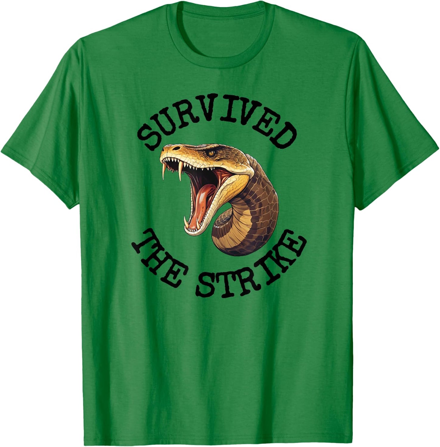 Venemous Snakebite Survived The Strike Snake Bite Survivor T-Shirt - T-Shirt | Irish Green