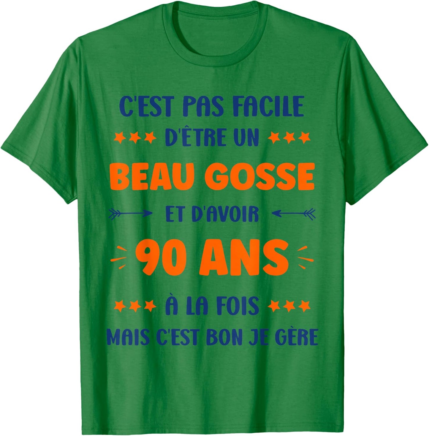 Humour Boy 90 years Handsome Kid Birthday 90 years T-Shirt - T-Shirt | Irish Green