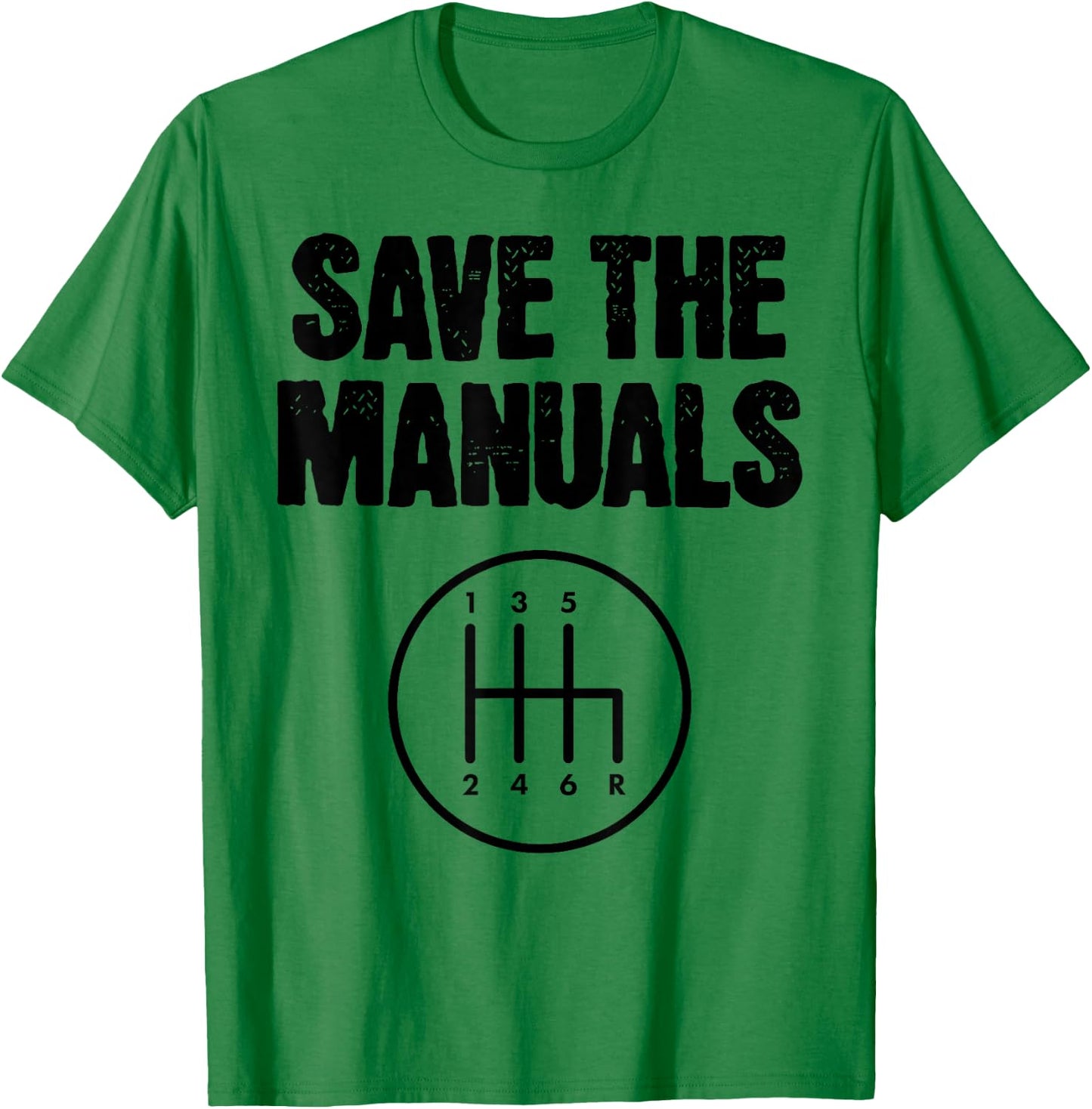 Save The Manuals Schaltgetriebe mit Schaltgetriebe T-Shirt - T-Shirt | Irish Green