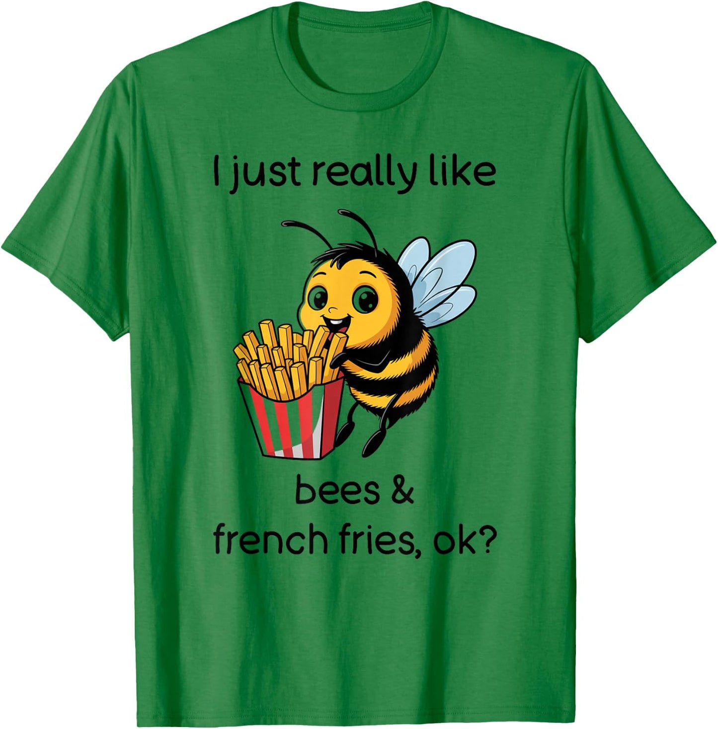 Funny French Fries Bee Shirt French Fries and Bees T-Shirt - T-Shirt | Irish Green
