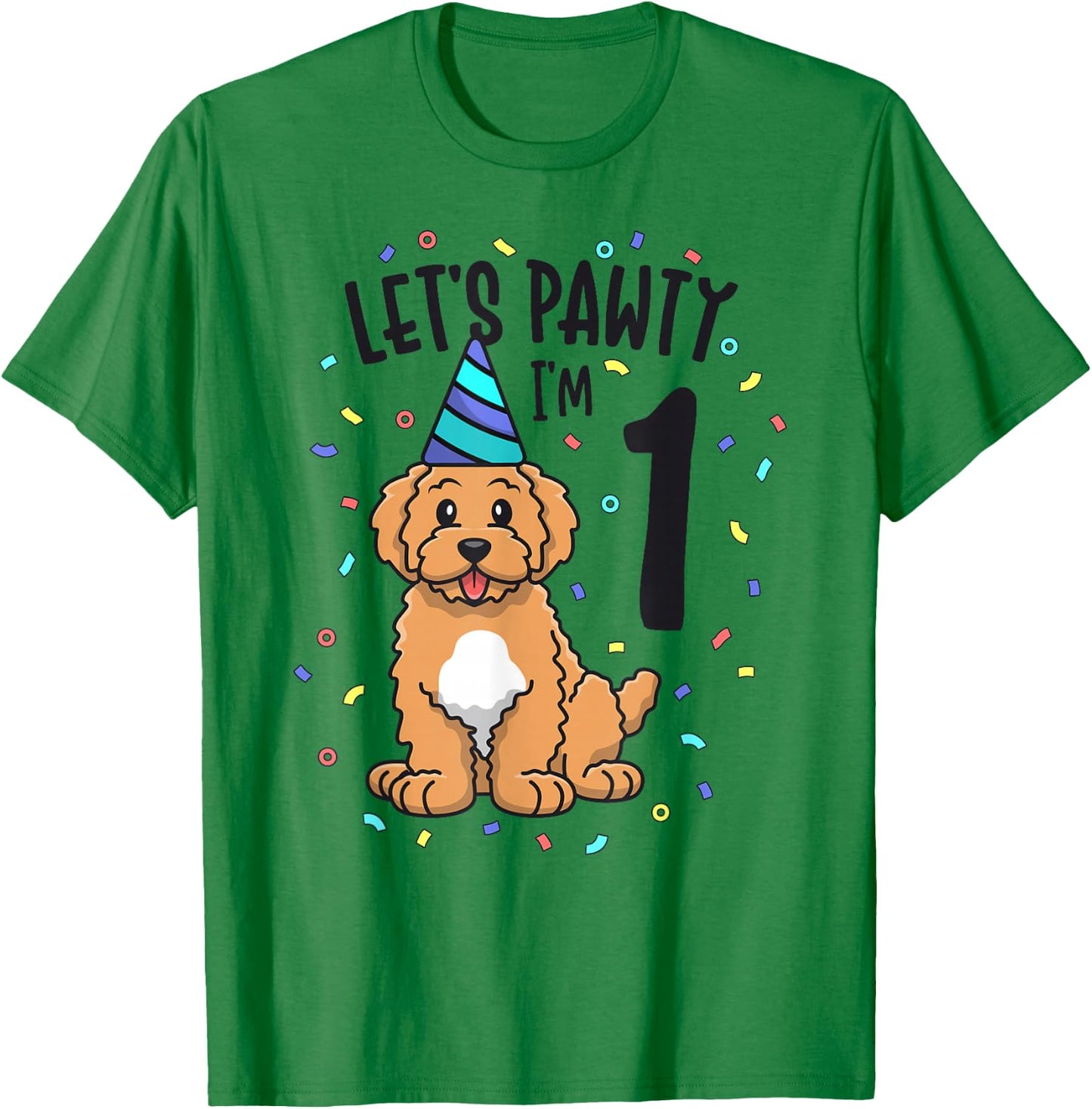 Let's Pawty I'm 1 Goldendoodle Dog 1st Birthday Party T-Shirt - T-Shirt | Irish Green