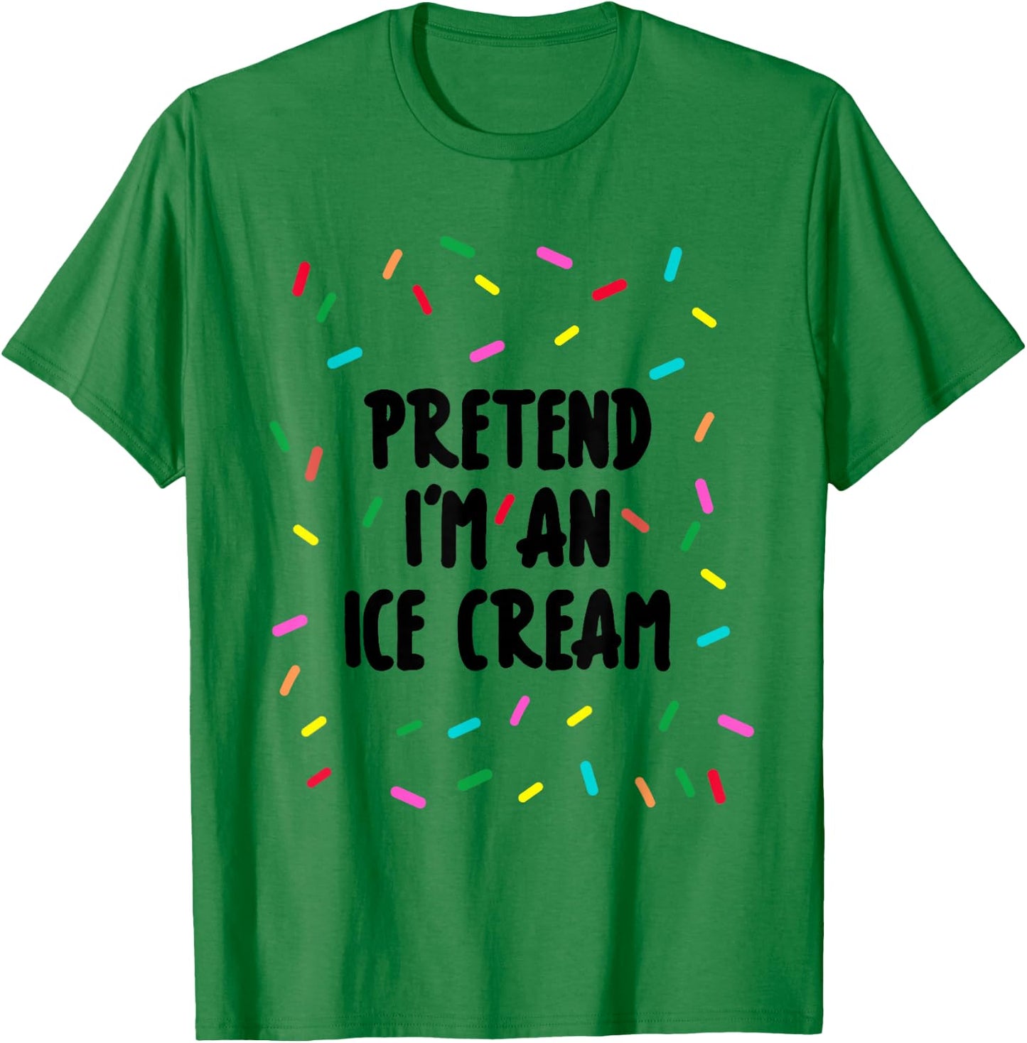 Simply Halloween Ice Cream Costume Pretend I'm an Ice Cream , White T-Shirt - T-Shirt | Irish Green